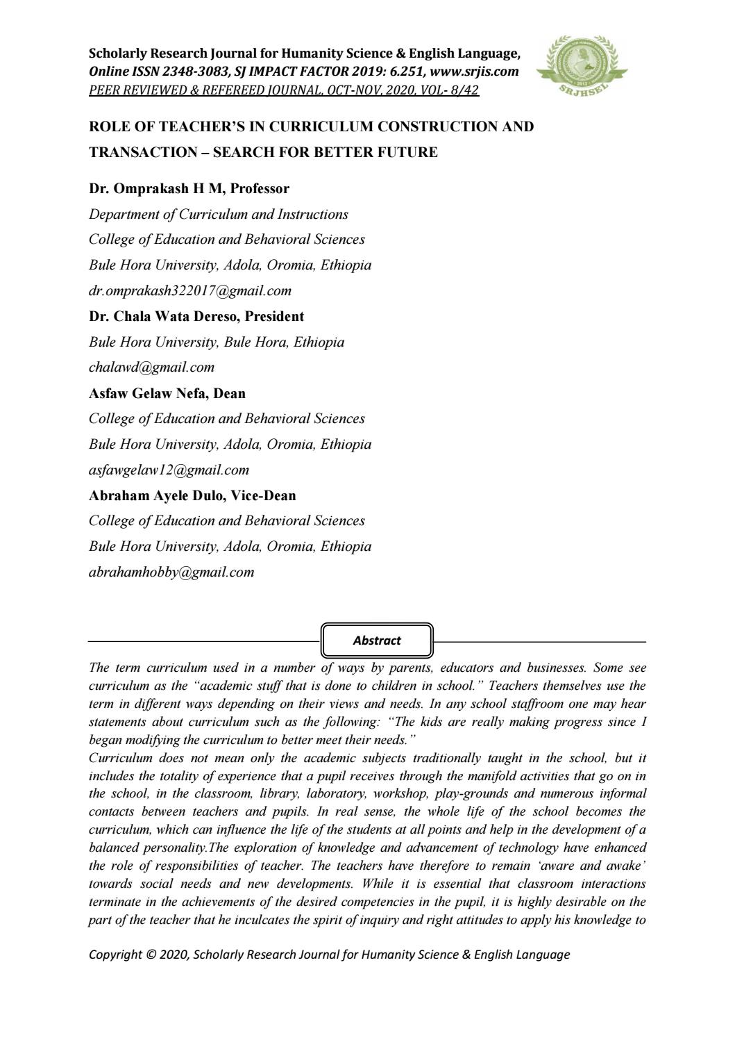ROLE OF TEACHER S IN CURRICULUM CONSTRUCTION AND TRANSACTION SEARCH FOR BETTER FUTURE By 