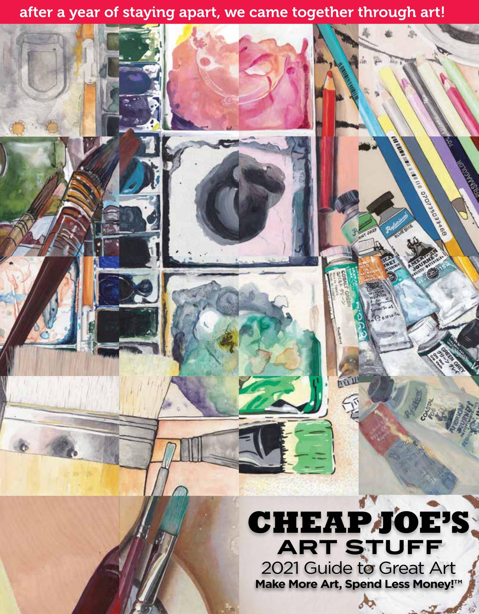 Cheap Joe's Art Stuff 2021 Guide to Great Art by Cheap Joe's Art Stuff
