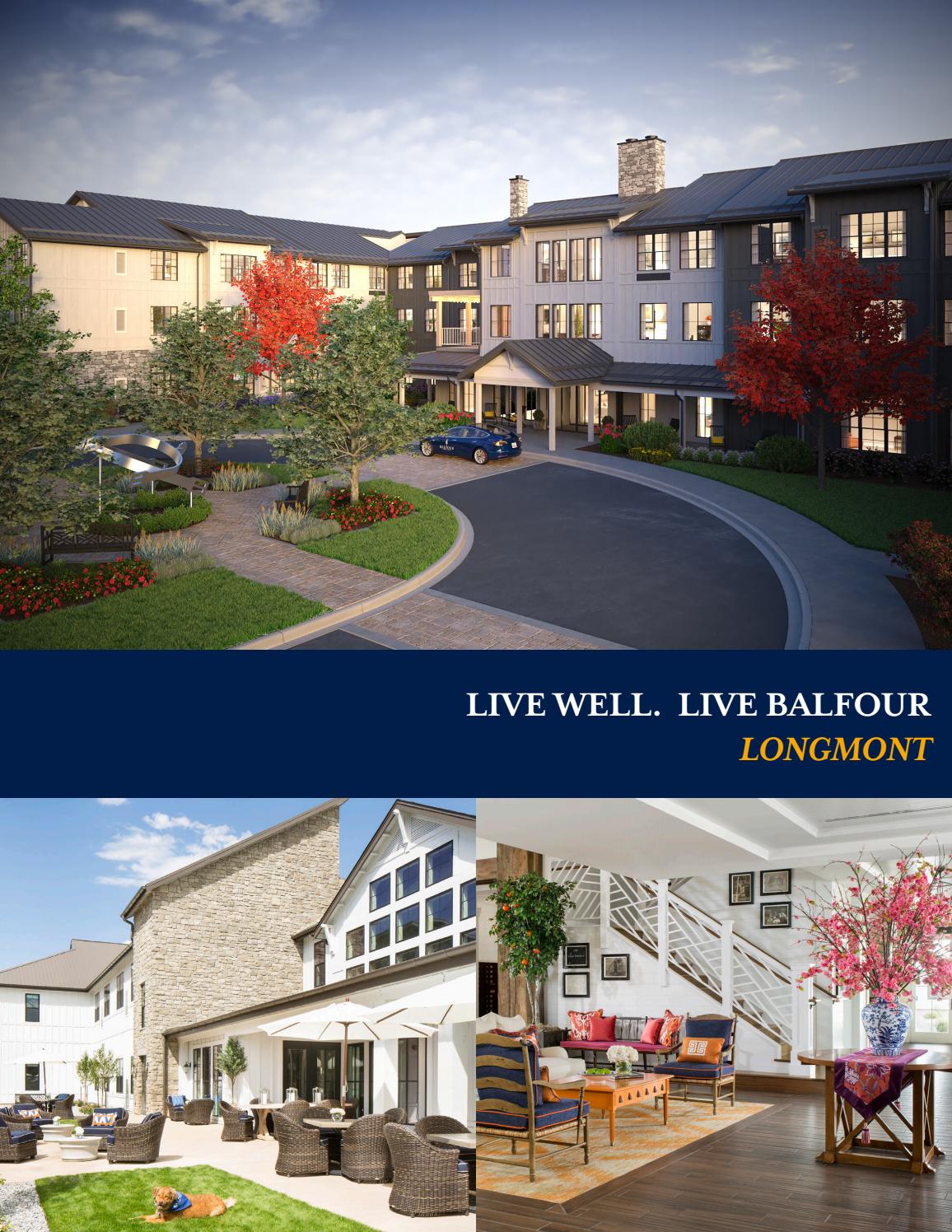 Live Well. Live Balfour Longmont. by BalfourSeniorLiving Issuu