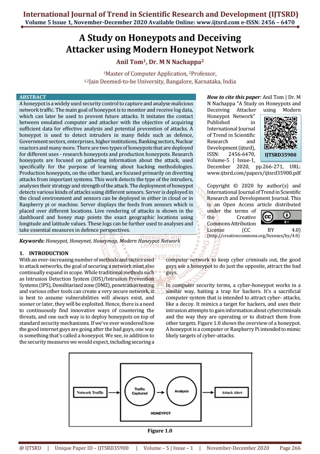 A Study on Honeypots and Deceiving Attacker using Modern Honeypot