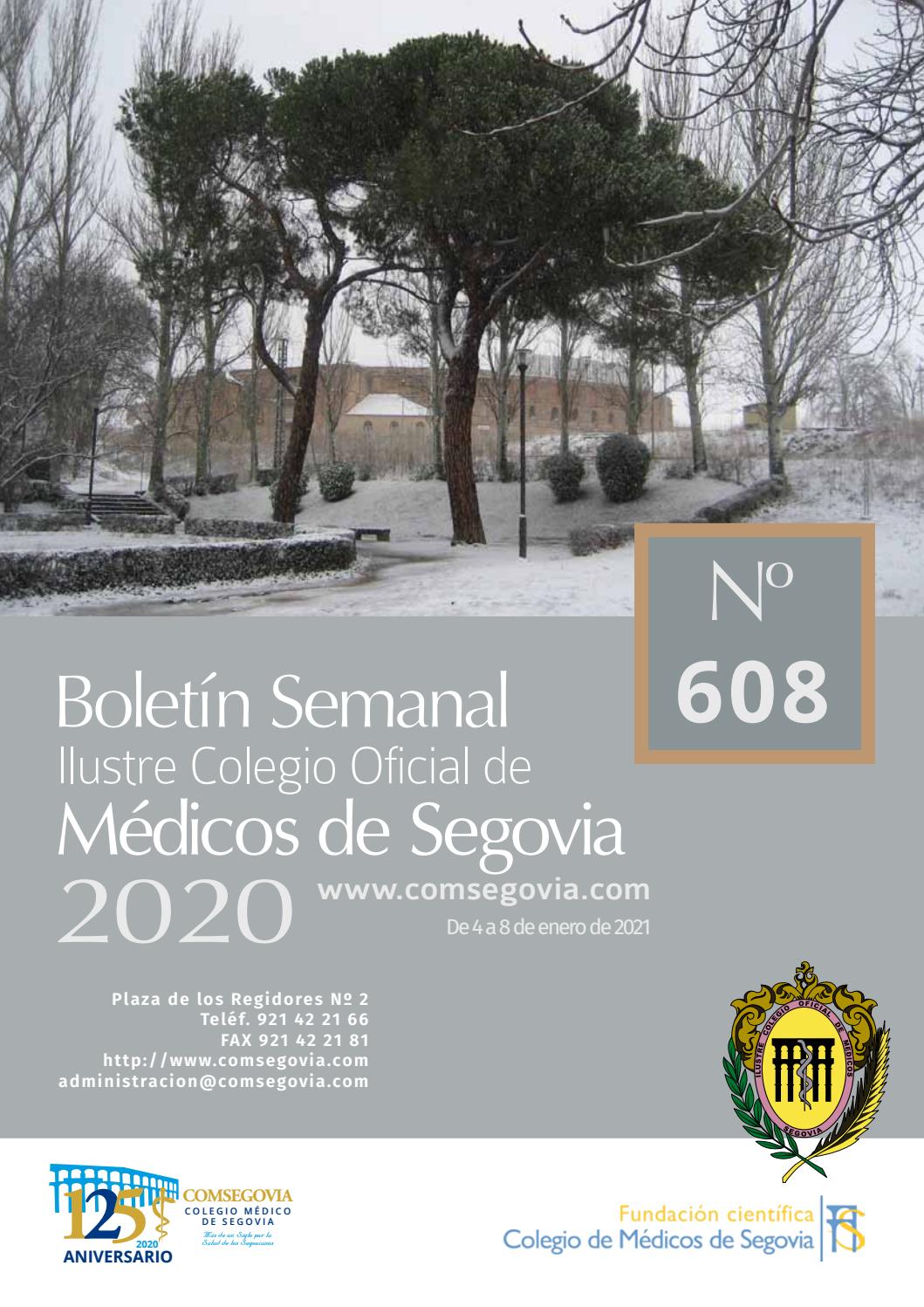 En Las Buenas Enlas Malas Y En Las Peores Boletín 608 COMSEGOVIA by Colegio de Medicos de Segovia - Issuu