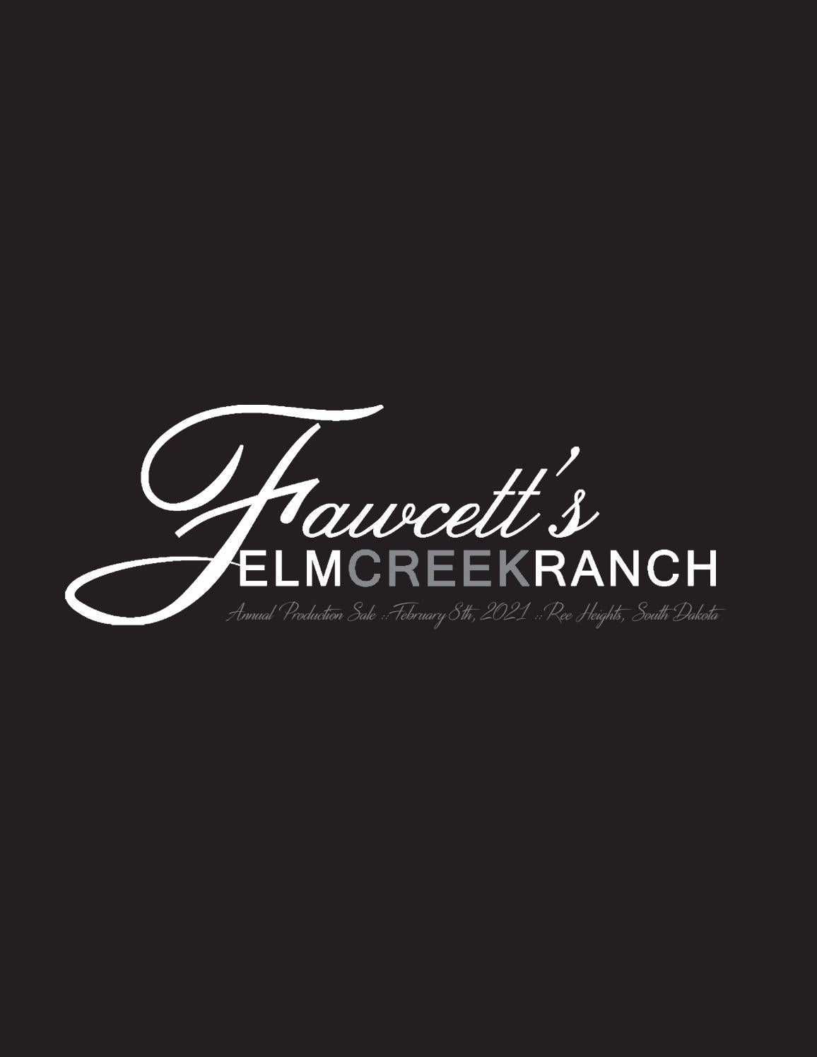 Fawcett's Elm Creek Ranch Annual Production Sale 2021 by Focus
