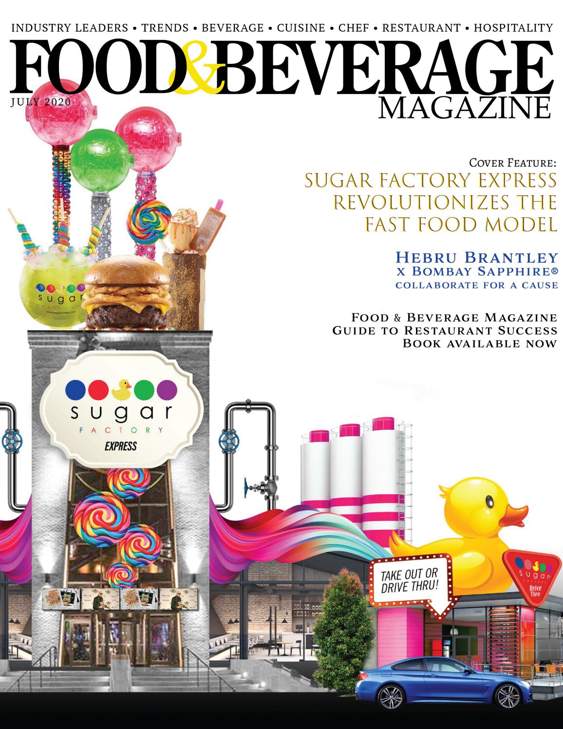Food & Beverage Magazine July 2020 Issue by Food & Beverage Magazine
