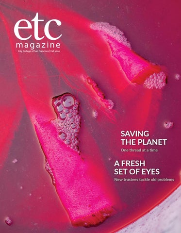 Fall 2020 - Etc. Magazine - City College of San Francisco by Etc