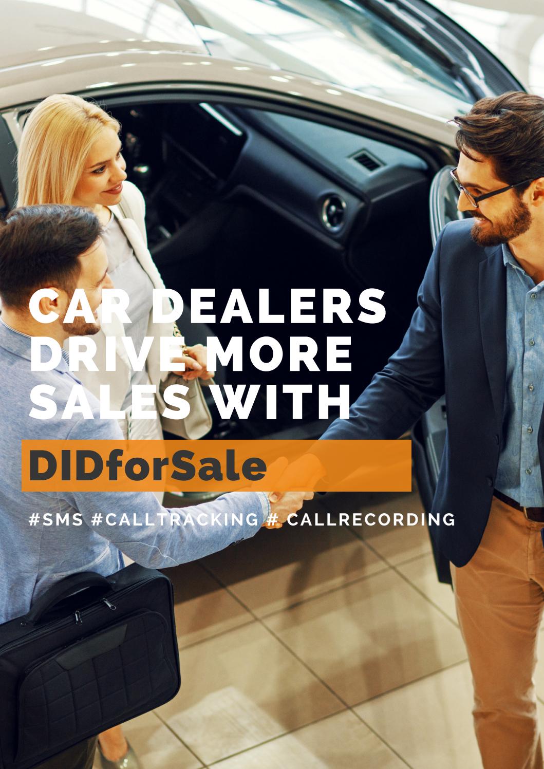 CAR DEALERS DRIVE MORE SALES WITH DIDforSale by Reese Mataer Issuu