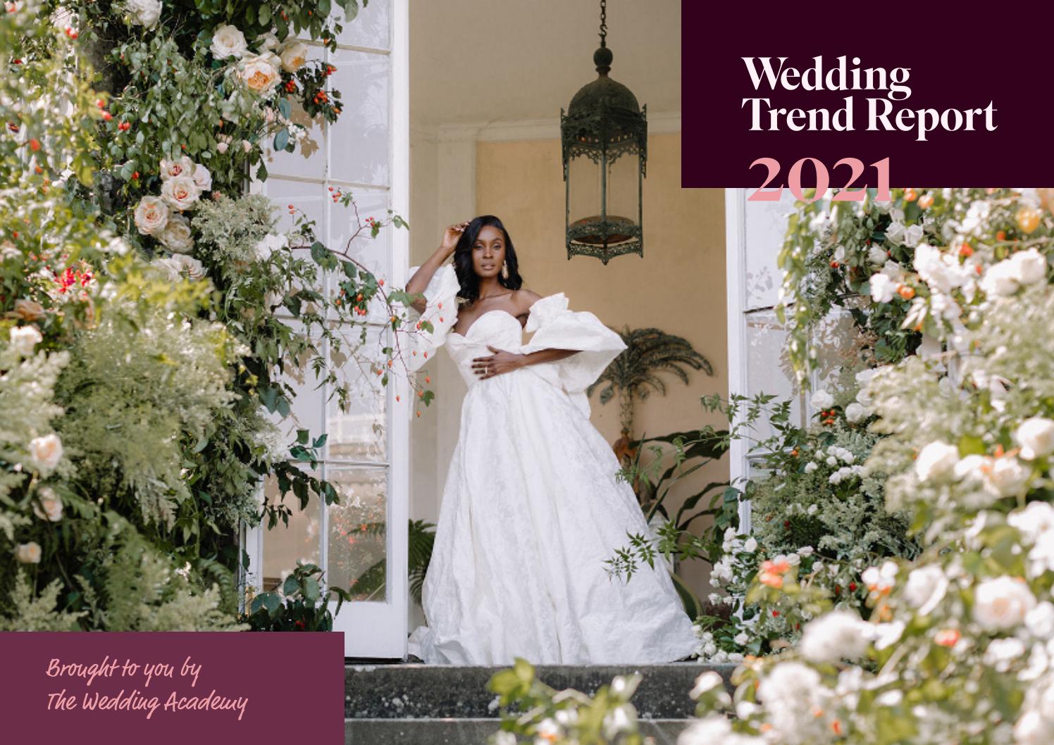 The International Wedding Trend Report 2021 by The Wedding Academy