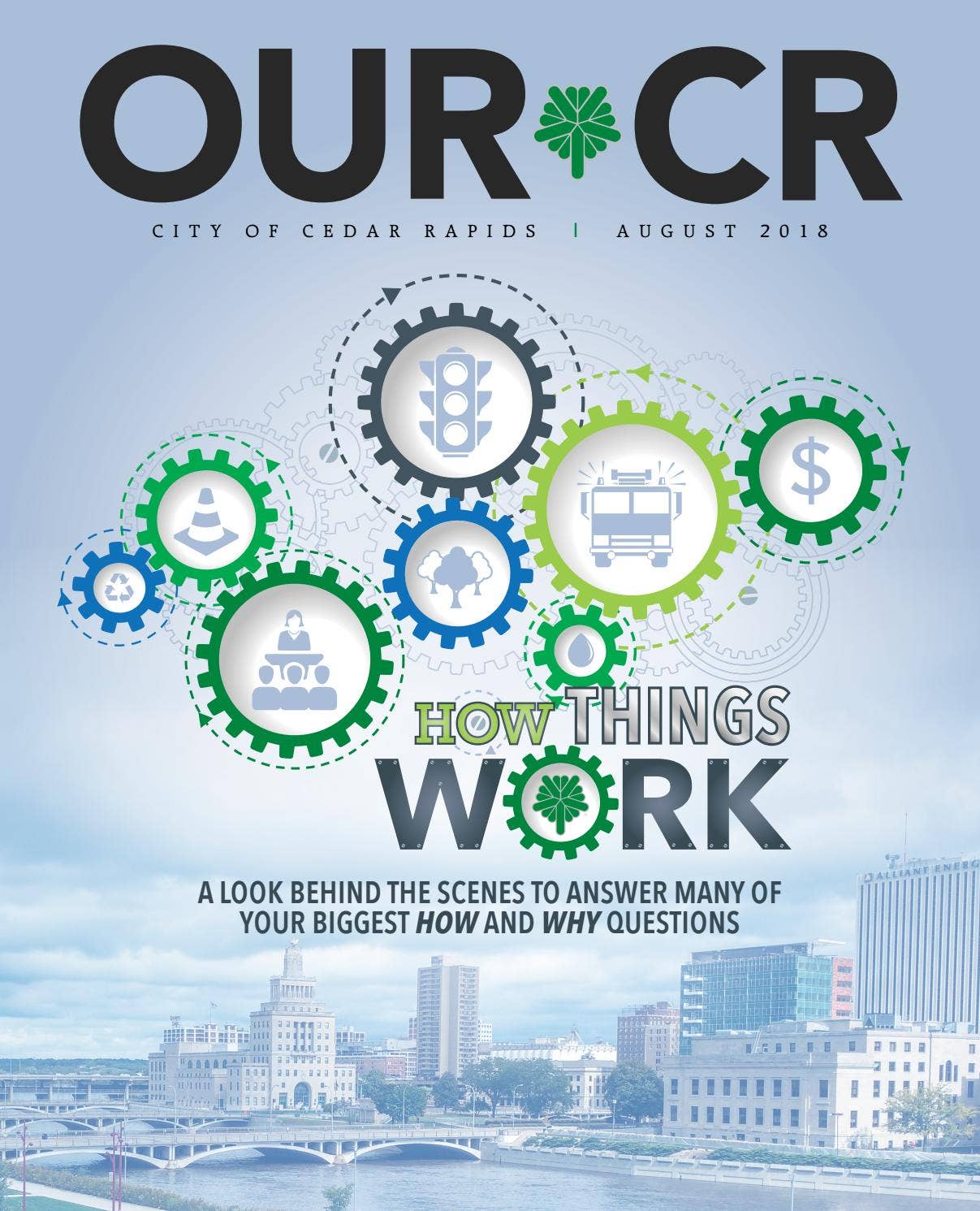 Our CR Magazine - August 2018 by City of Cedar Rapids - Issuu