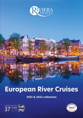 European River Cruises 2021 Collection By Riviera Travel Issuu