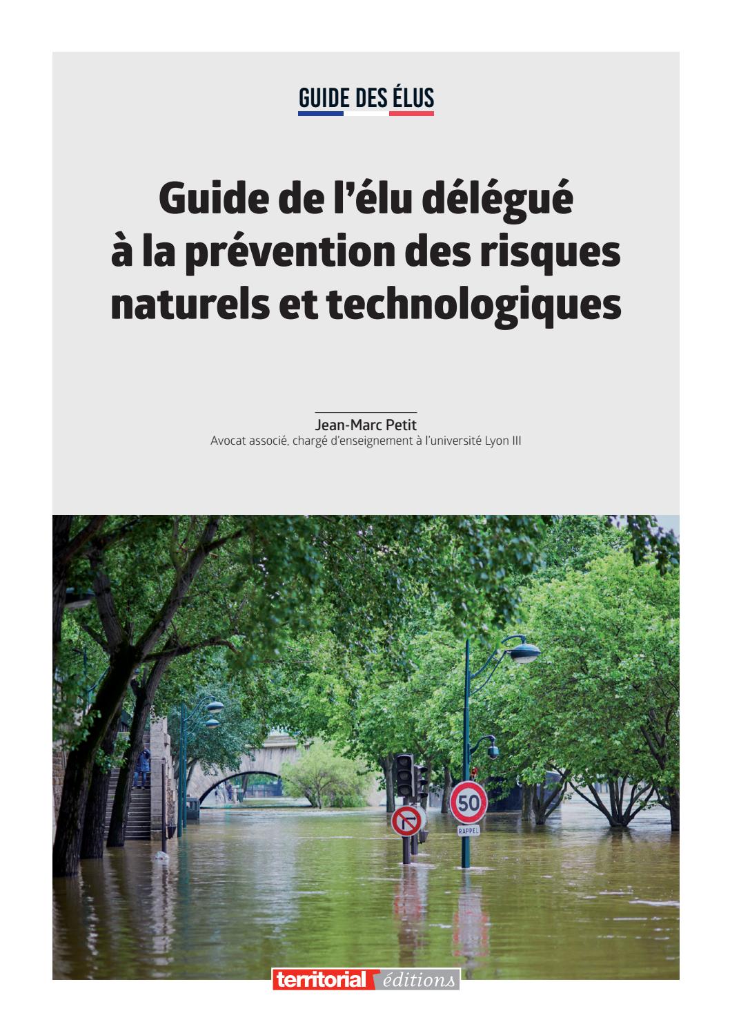 Guide de l'élu délégué à la prévention des risques naturels et ...