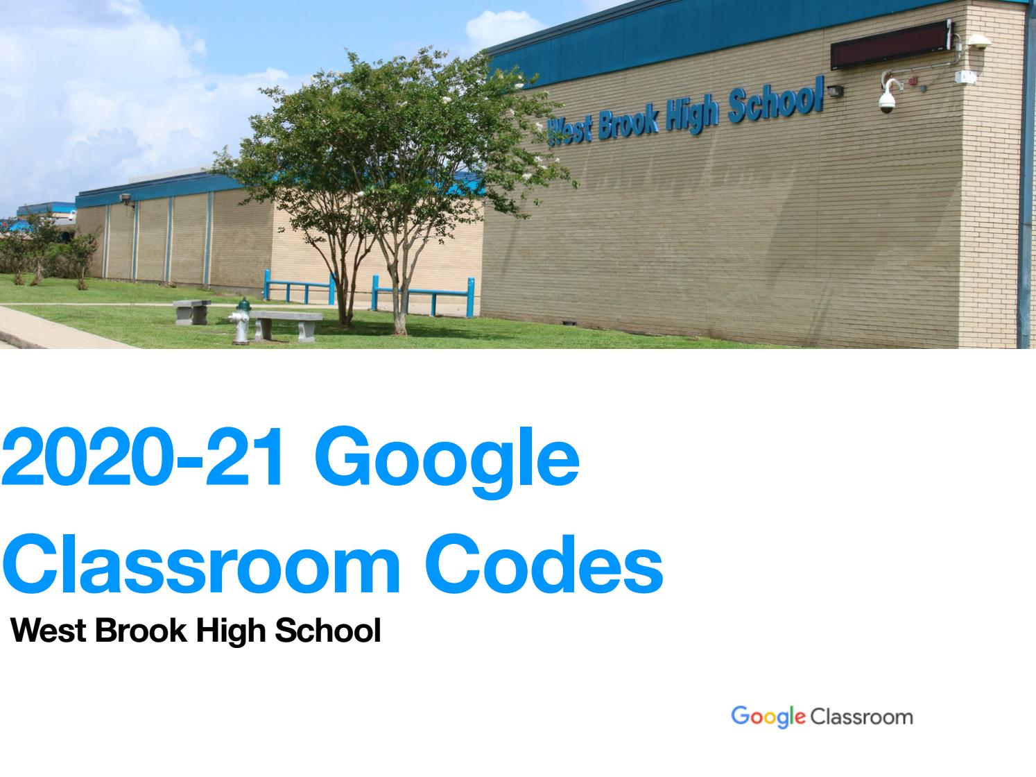West Brook High School Google Classroom Codes by Paul Goebel Issuu