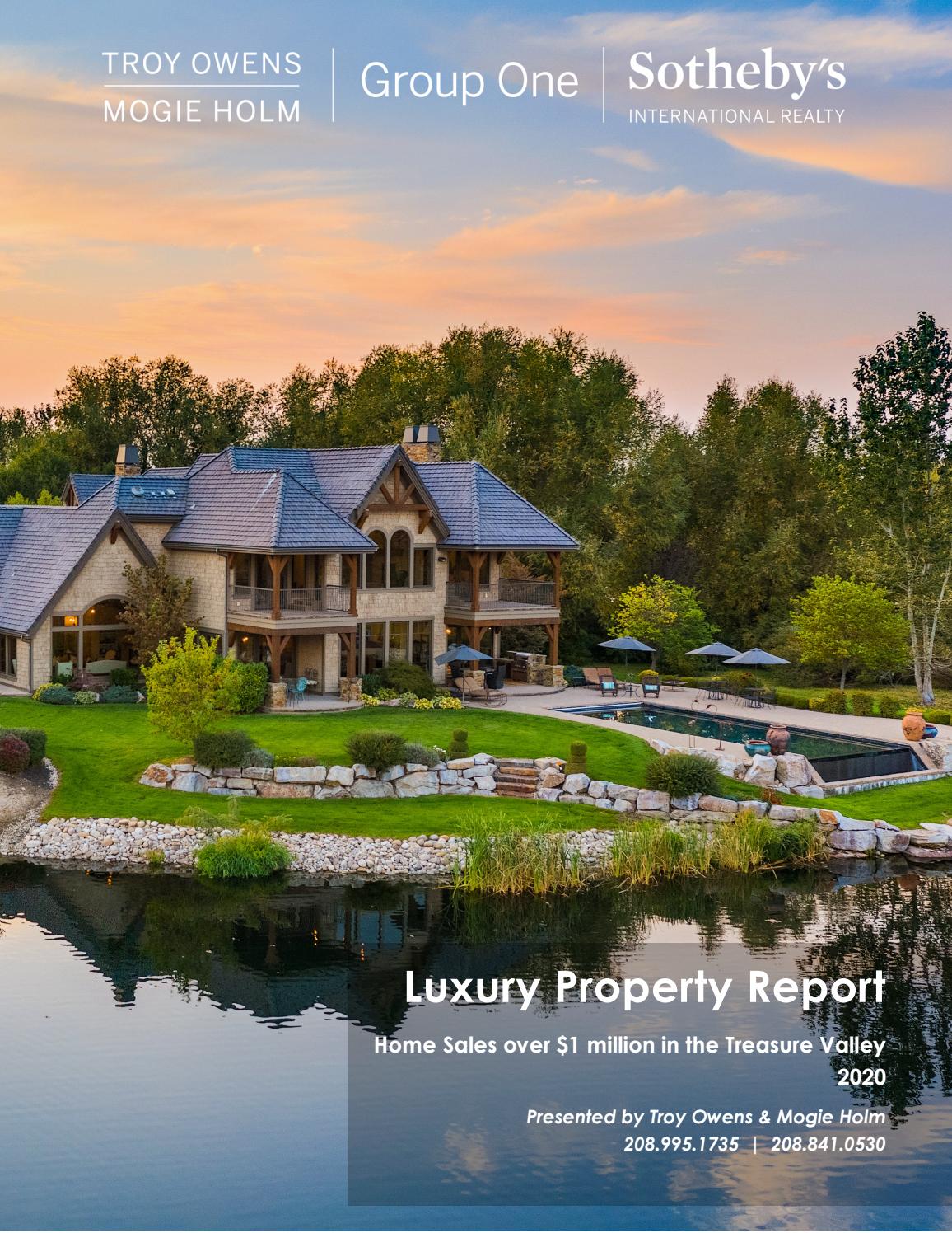 2020 Treasure Valley Luxury Property Report by Troy Owens Mogie Holm