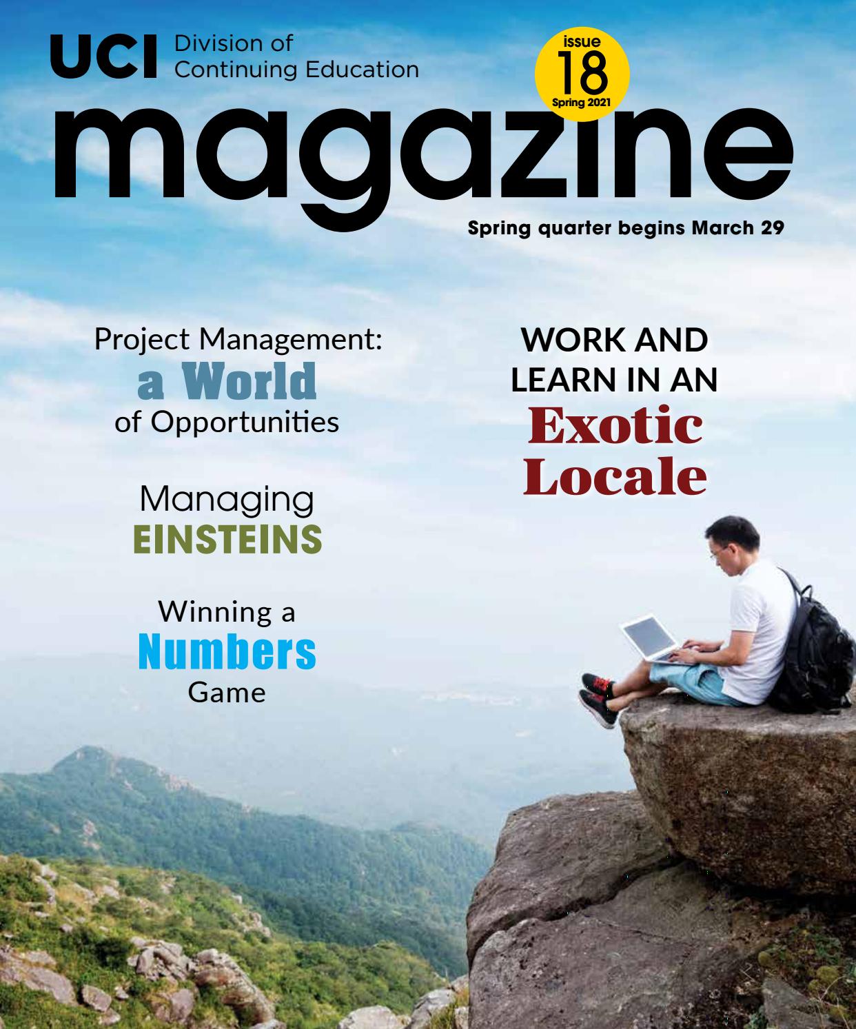 UCI Division of Continuing Education Magazine. Issue 18 Spring 2021
