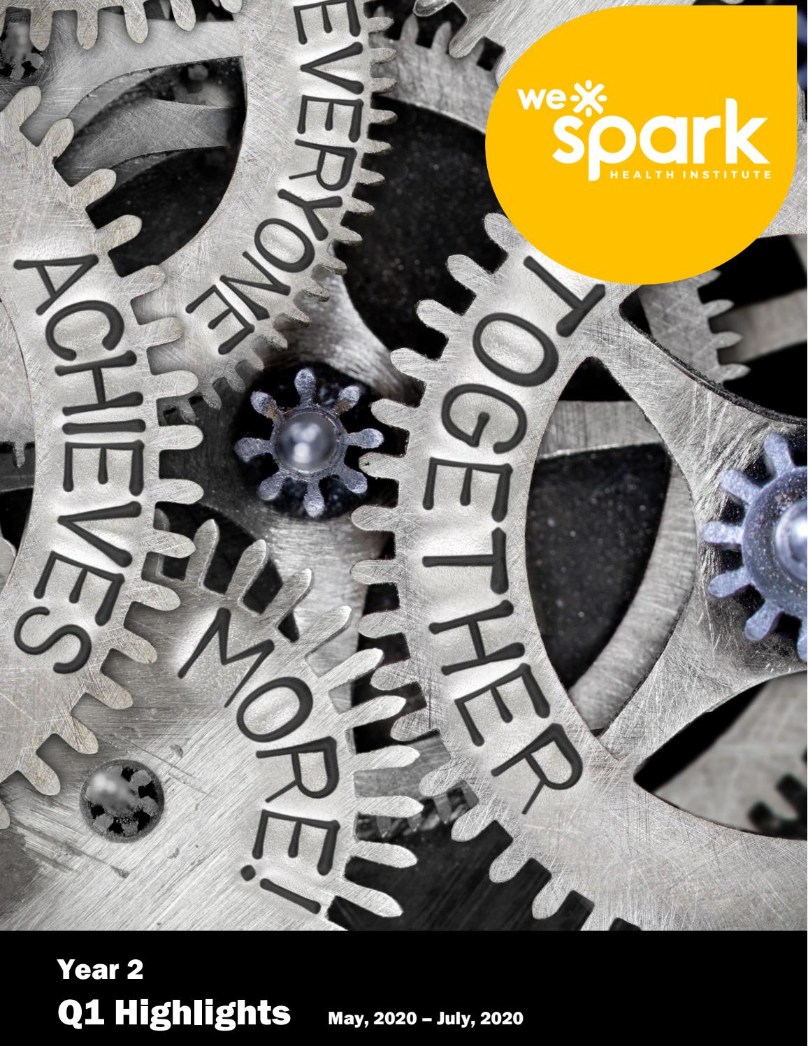 We Spark Health Institute 2020 21 Q1 Impact Report By Wesparkhealth Issuu