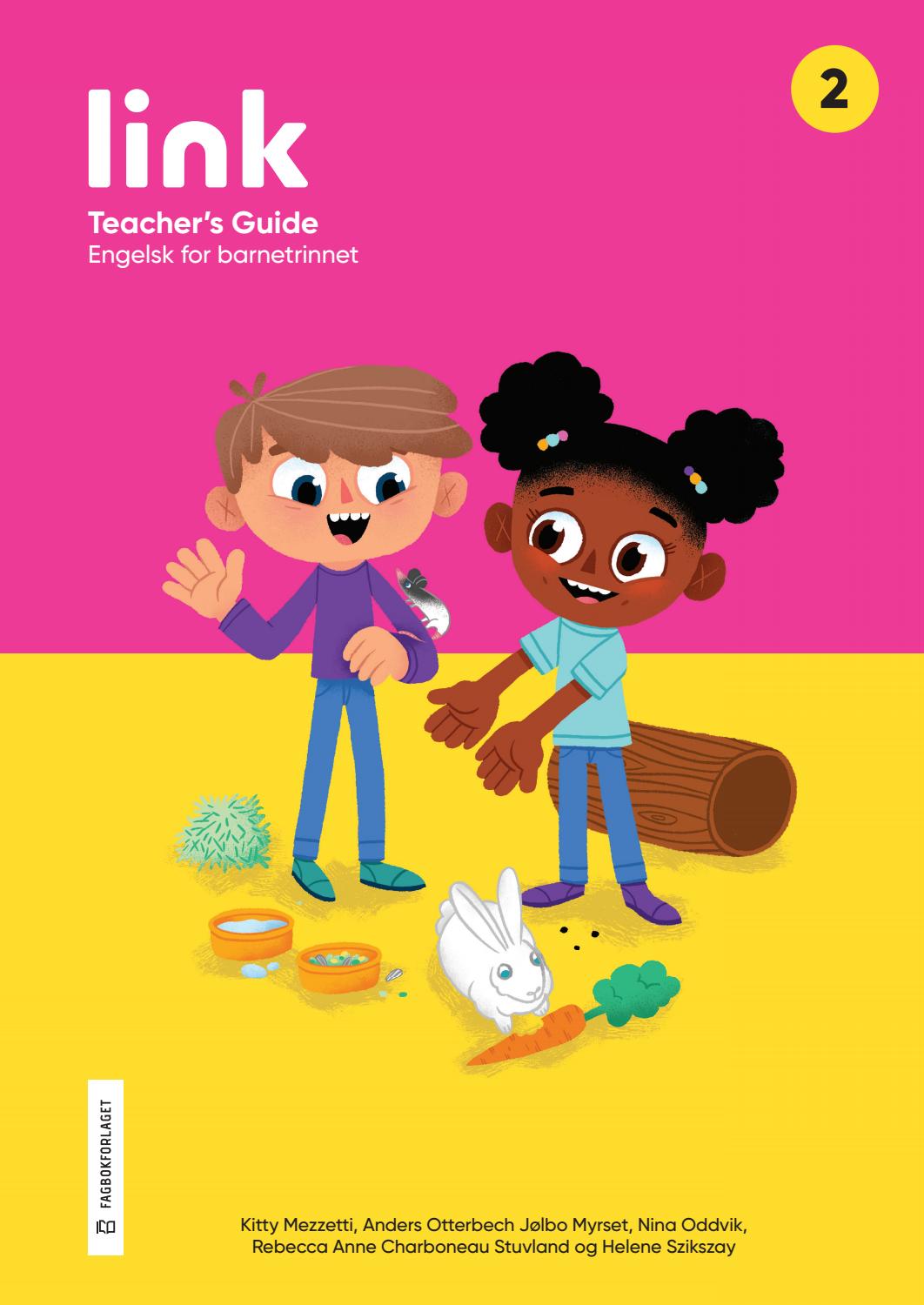 Link 2 Teachers Guide 9788211032416 By Fagbokforlaget Issuu