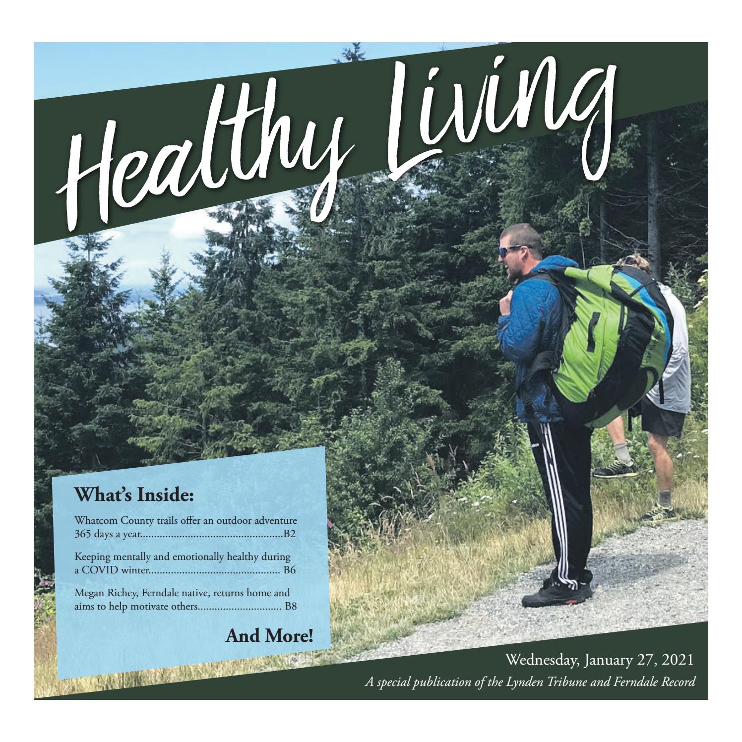Healthy Living 2021 by Lynden Tribune Issuu