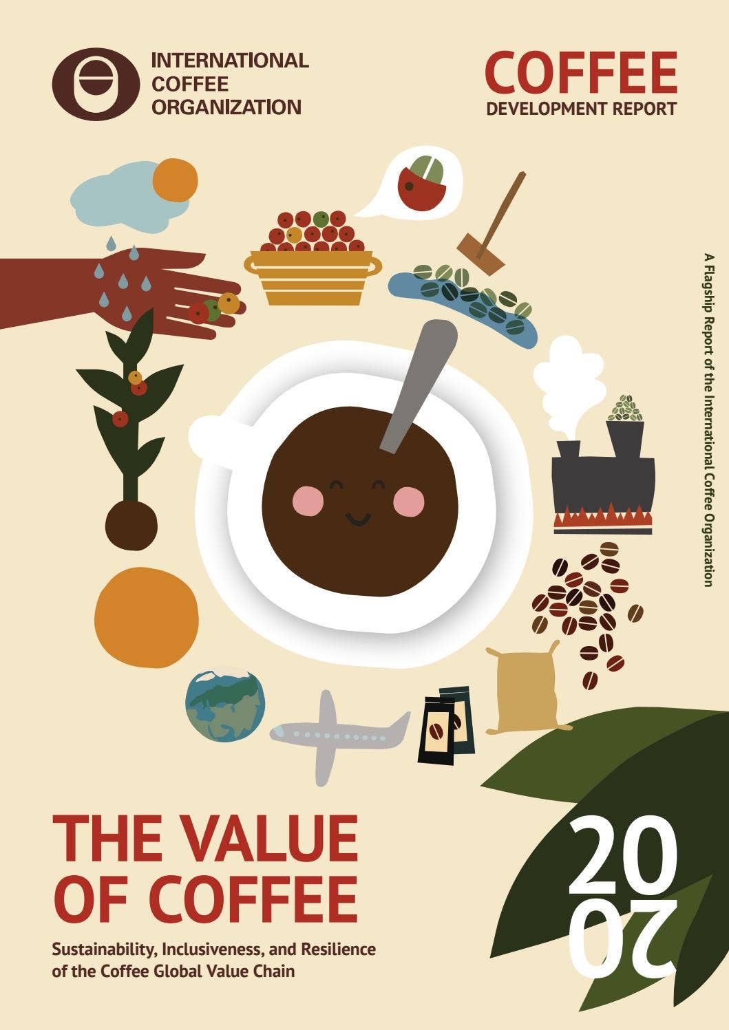 Coffee Development Report 2020: The Value of Coffee: Sustainability ...