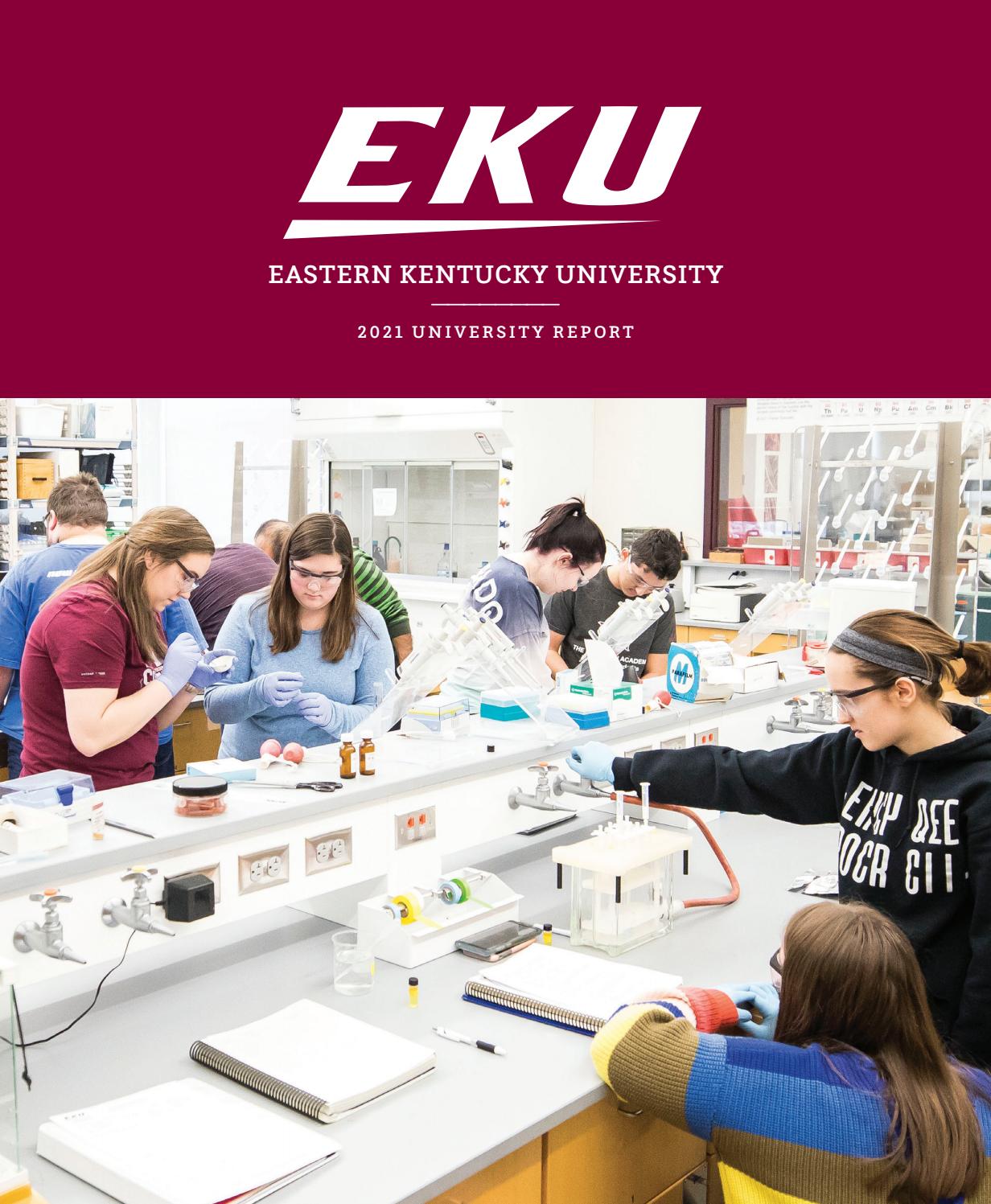 EKU 2021 University Report by Eastern Kentucky University - Issuu