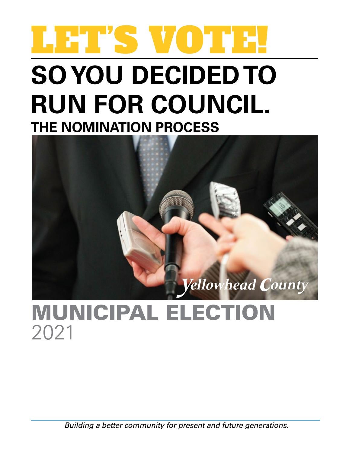 2021 Election Booklet for Yellowhead County Nomination Process by