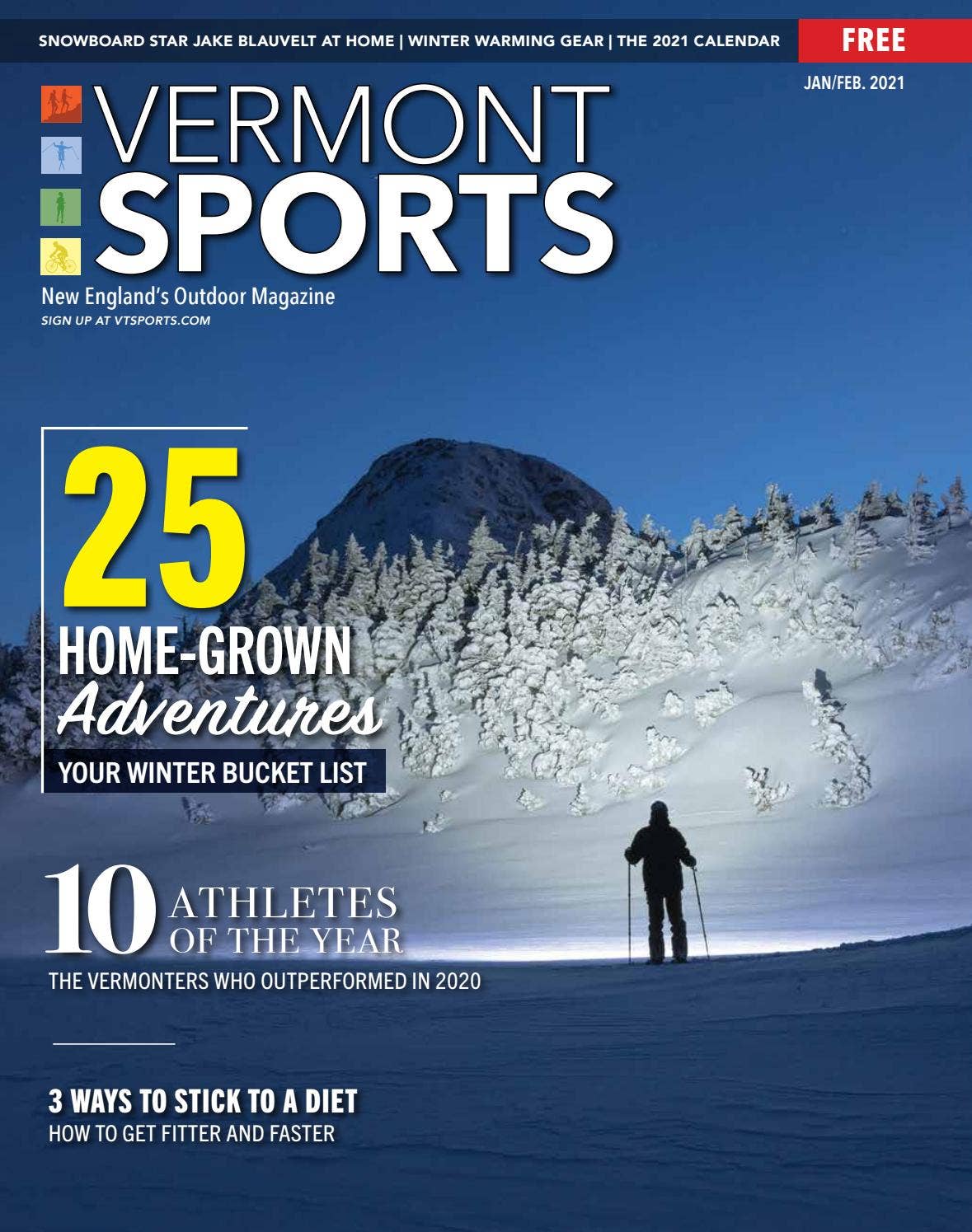 Vt Magazine Vermont Sports Magazine 2021 January/February issue by AddisonPress - Issuu