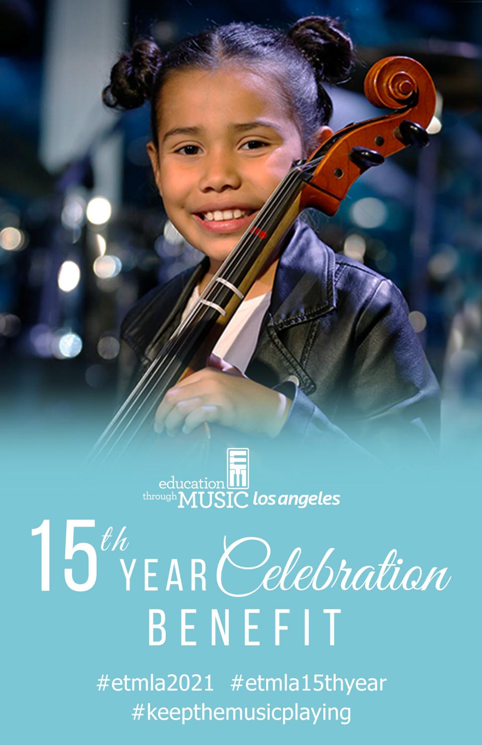 15th Year Celebration Benefit Education Through Music La By Etmla2501 Issuu
