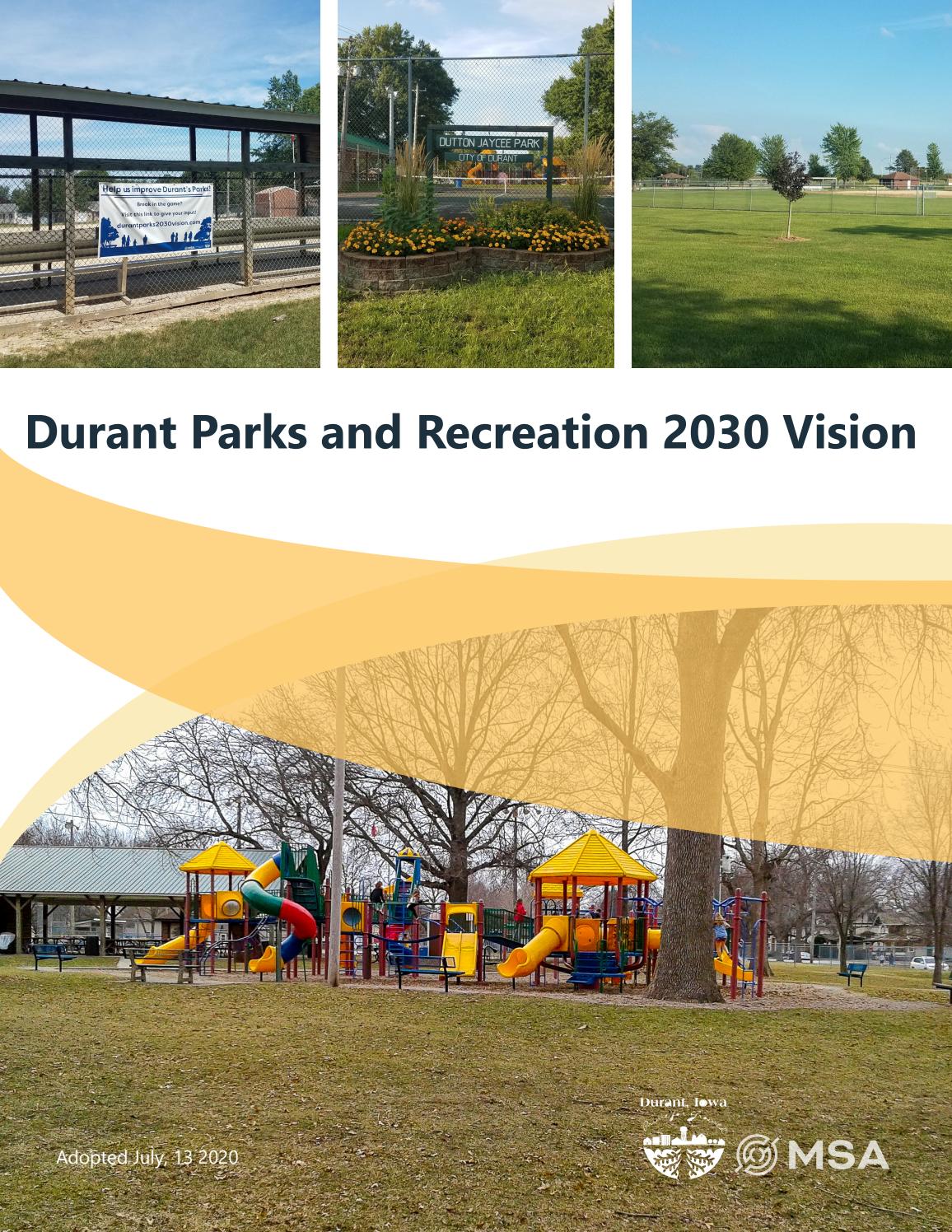 Durant, IA Parks and Recreation 2030 Vision by MSA Professional