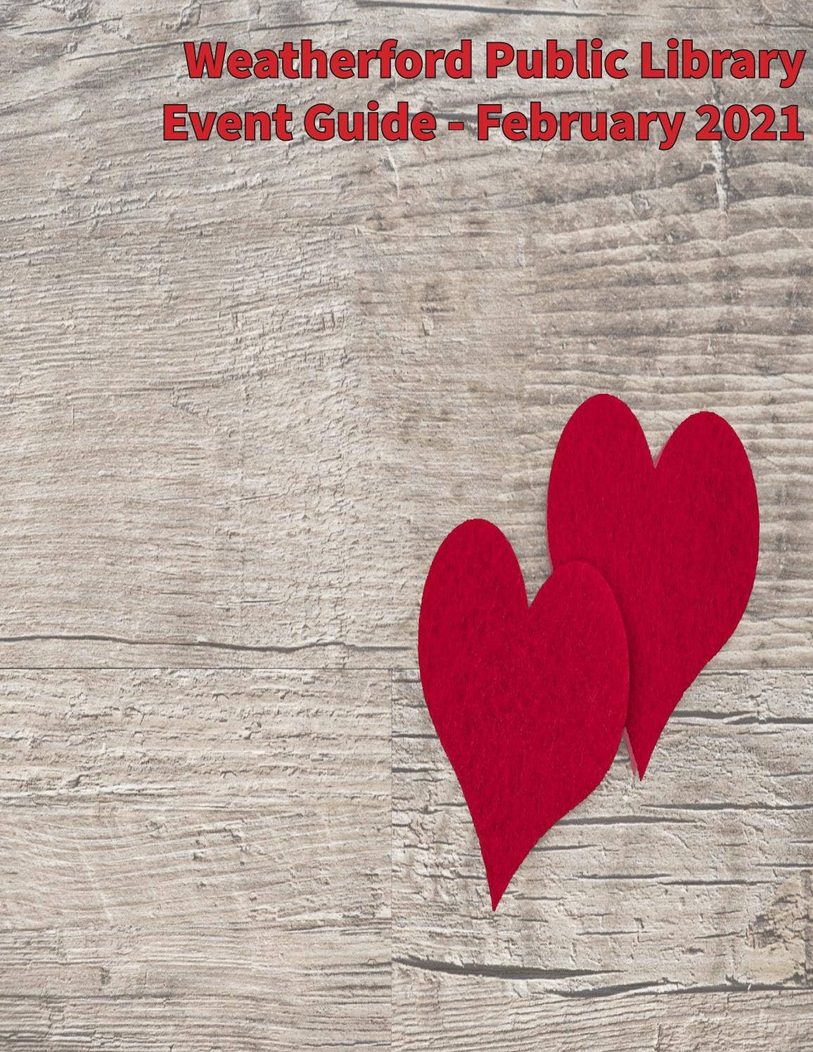 Weatherford Public Library February 2021 Event Guide by City of