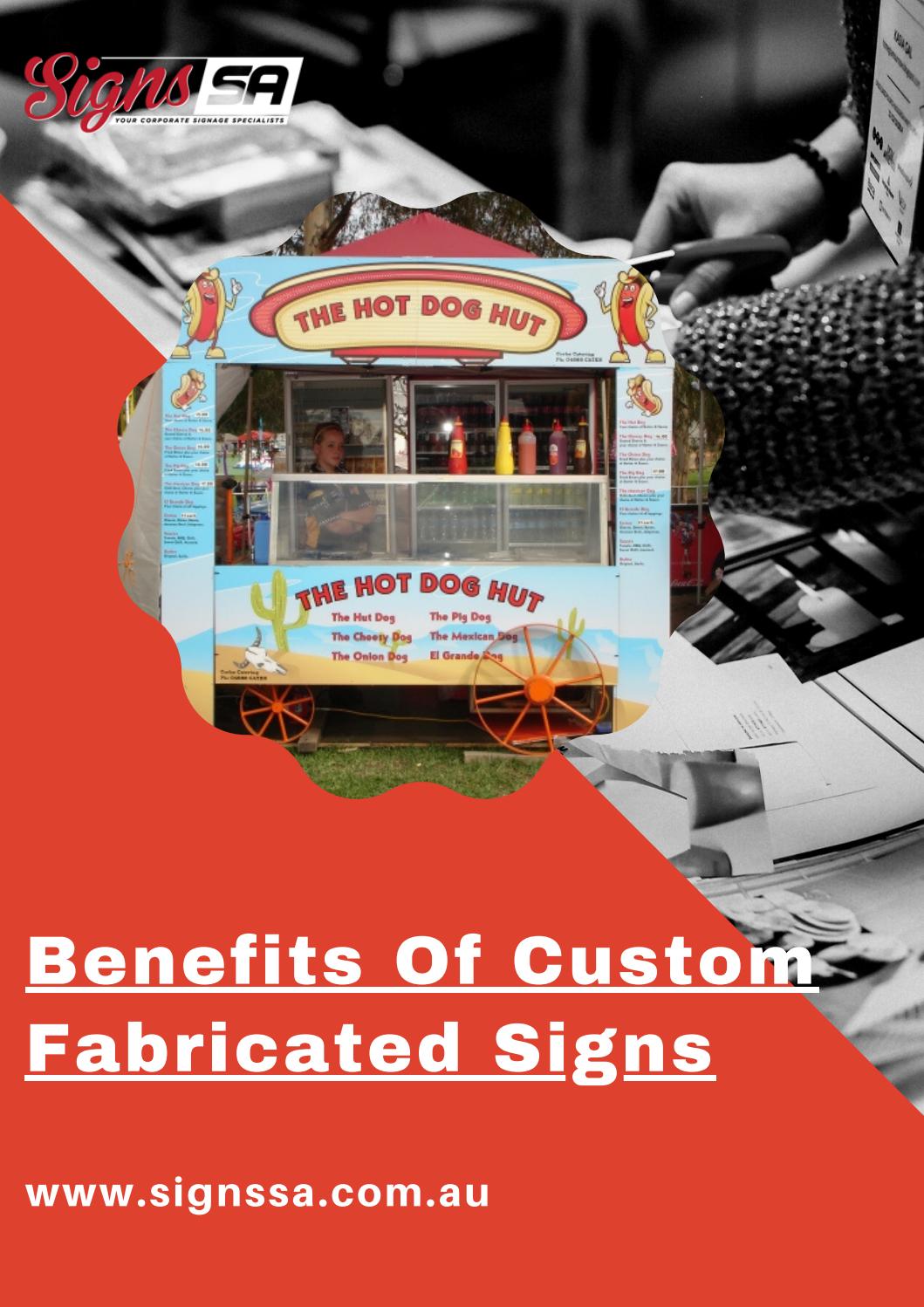 Best Custom Fabricated Signs in Adelaide by SignsSA Issuu