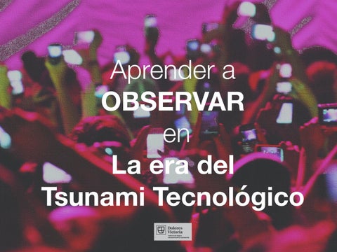 Re-Definiendo la imagen 德文 Belleza. Enseñando a Observar 英文 el Tsunami Tecnológico. 第 3 页