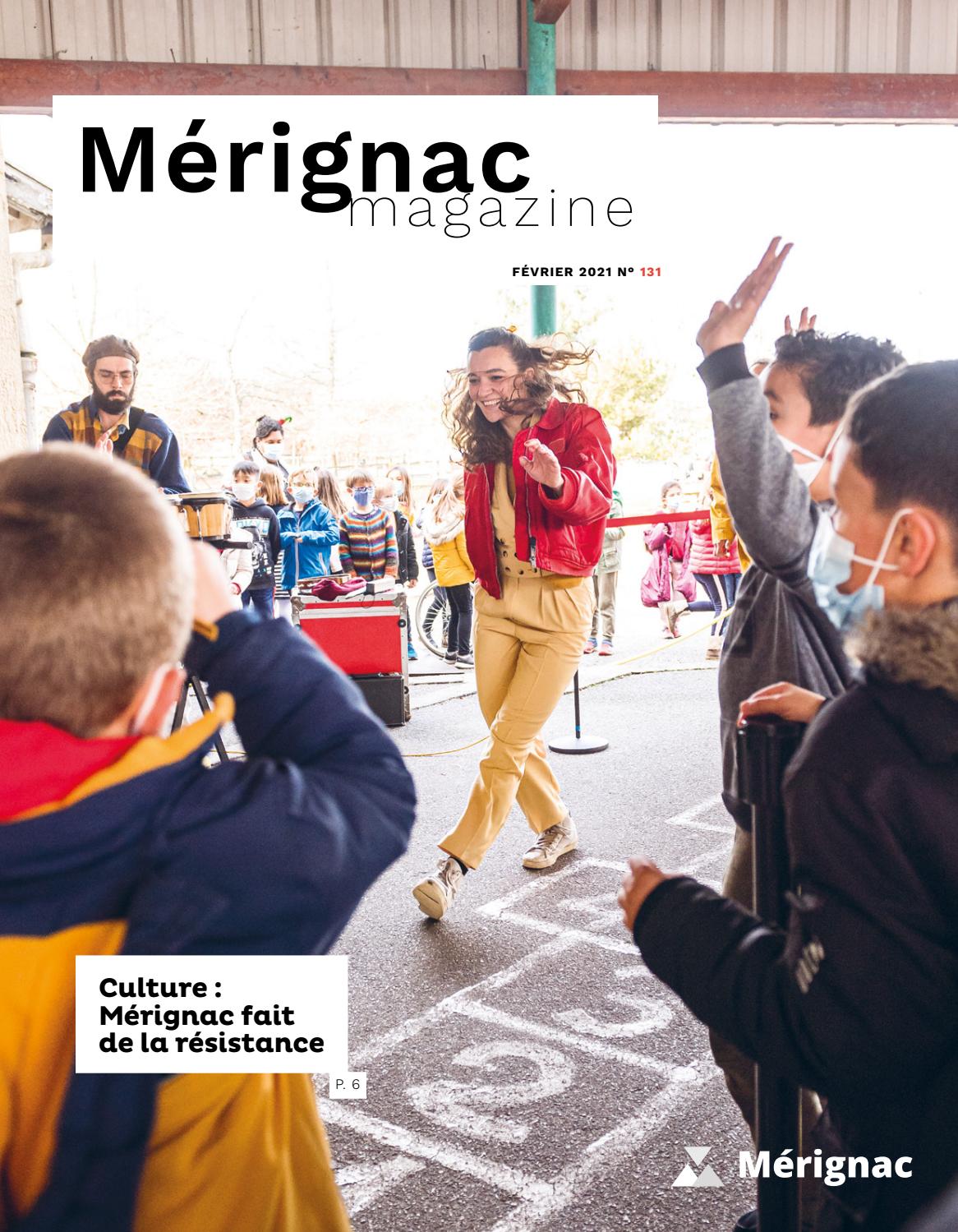 Mérignac Magazine Février 2021 by Ville de Mérignac Issuu