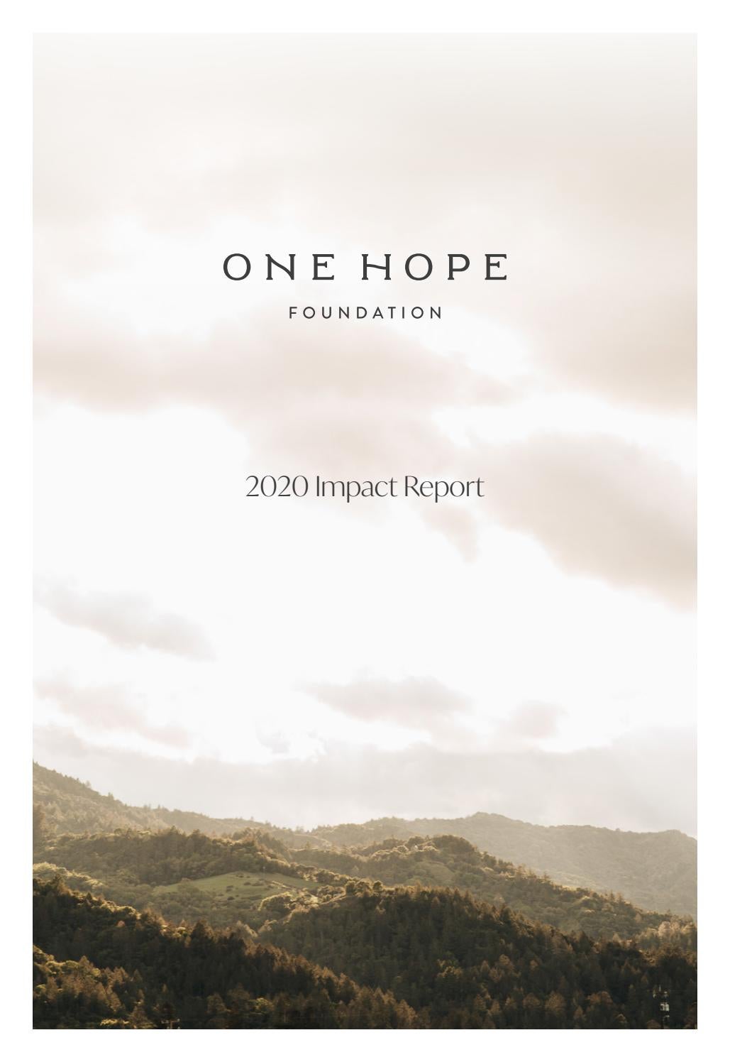 Onehope Foundation 2020 Impact Report By Onehope Wine Issuu