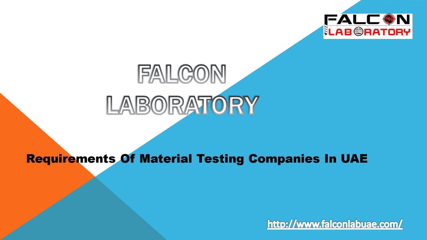 Requirements Of Material Testing Companies In UAE by Falcon Laboratory LLC Issuu
