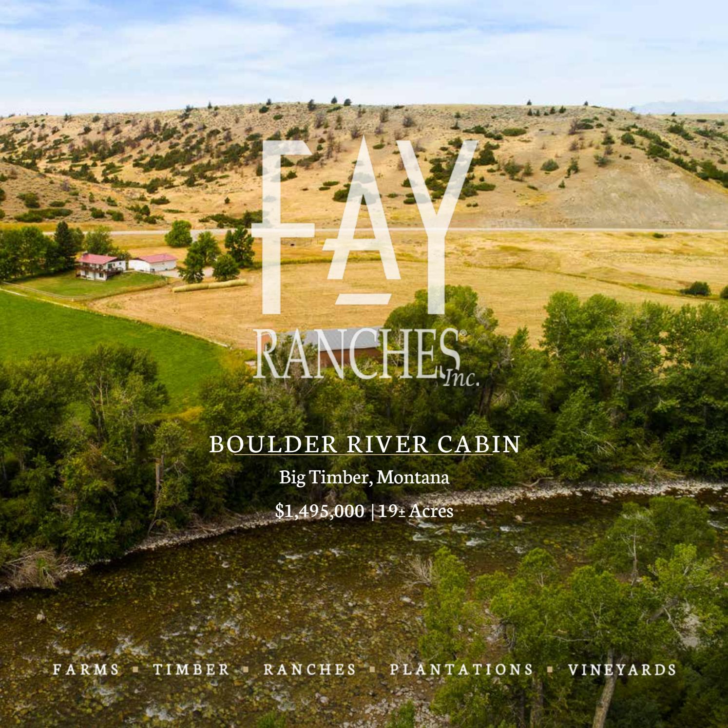 SOLD Boulder River Cabin Fay Ranches by Fay Ranches Issuu