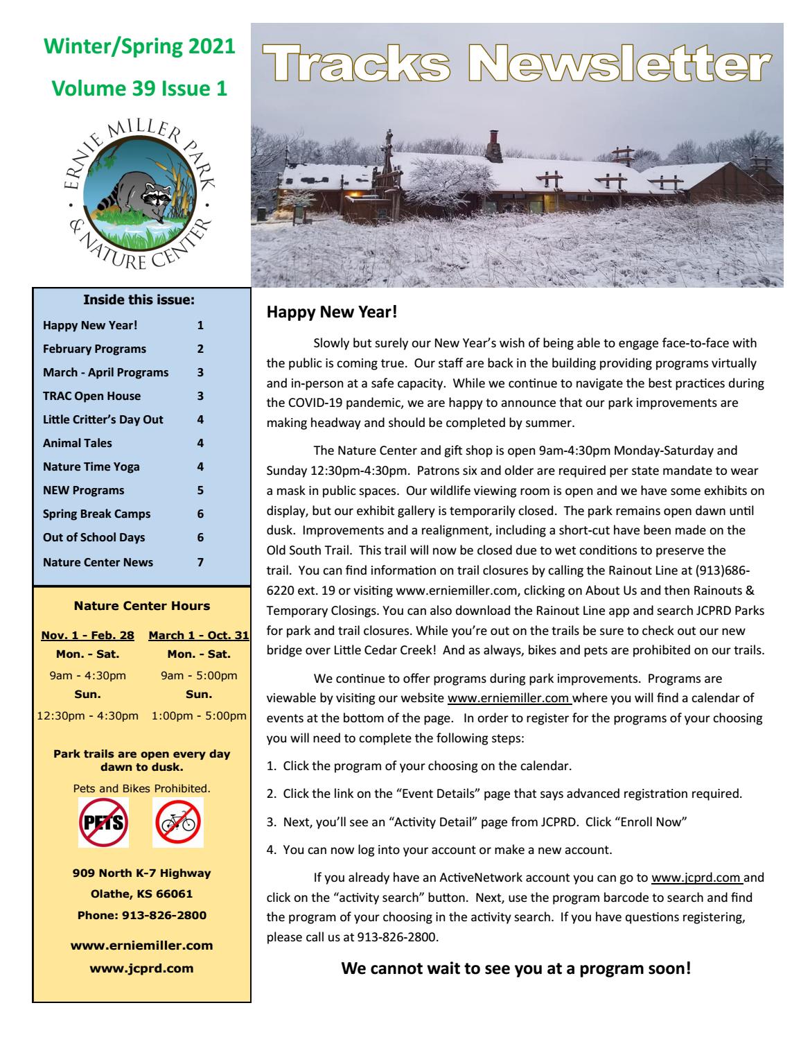 Ernie Miller Nature Center Newsletter Winter Spring 2021 By Jcprd Johnson County Park And Recreation District Issuu