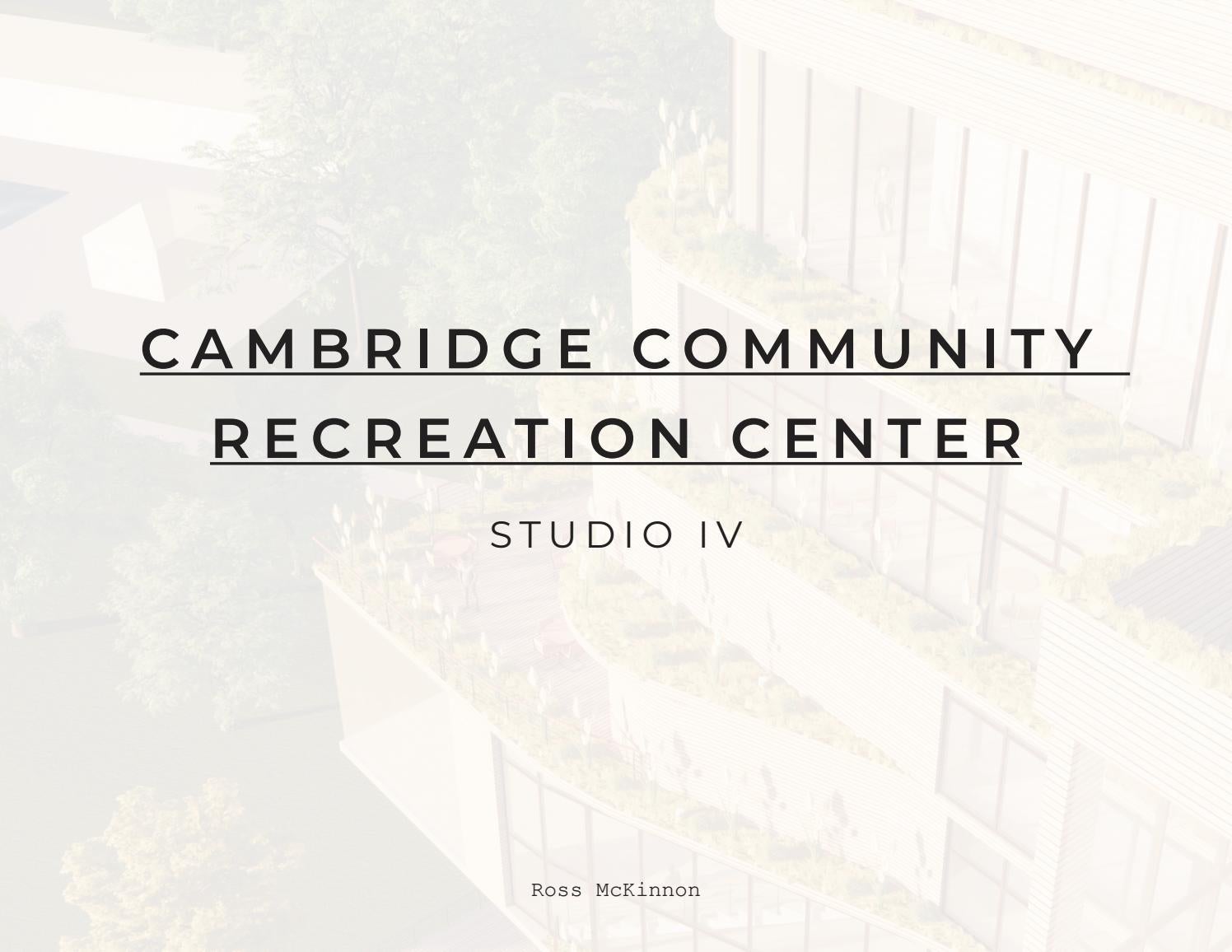 cambridge-community-recreation-center-by-ross-mckinnon-issuu