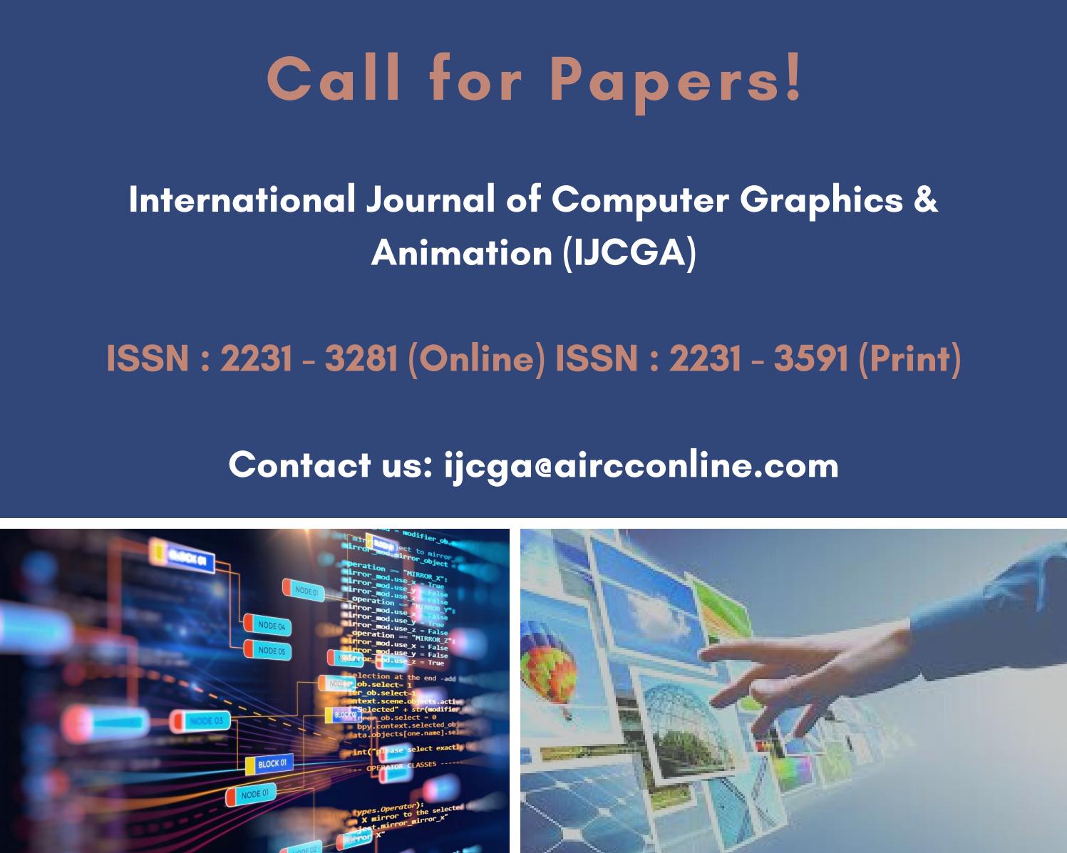 International Journal Of Computer Graphics Animation IJCGA By international-journal-of-computer-graphics-animation-ijcga-by