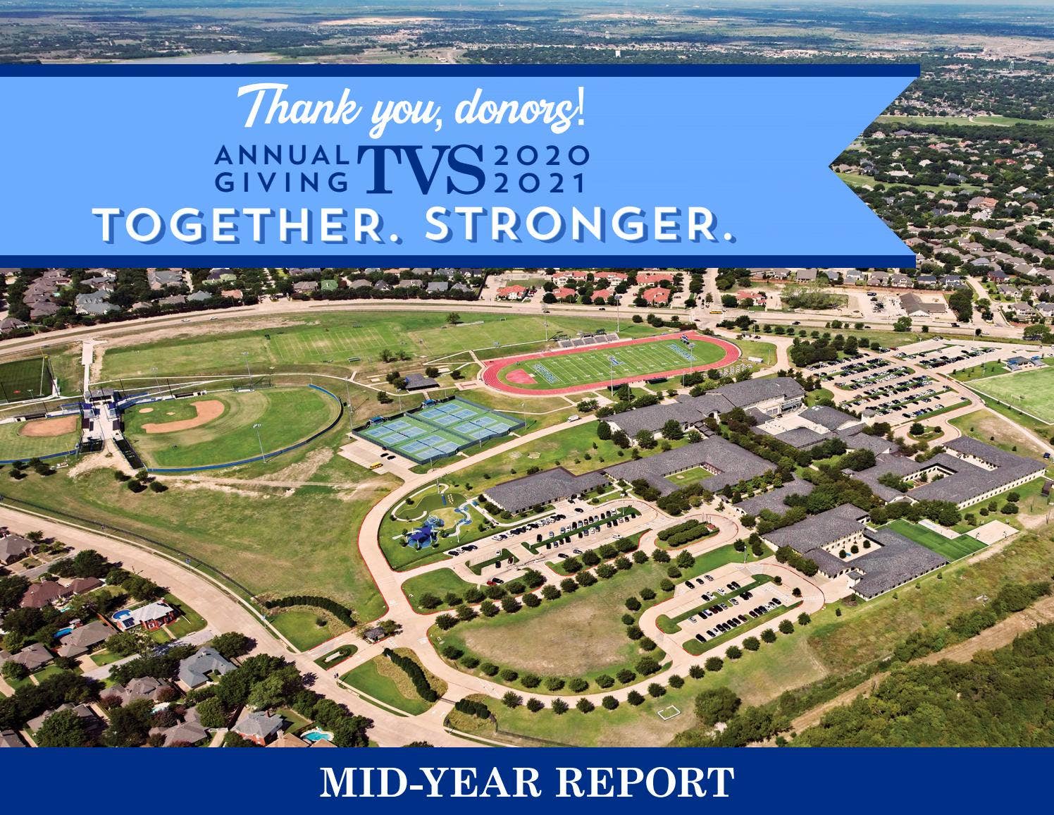 MidYear Donor Report 20202021 by Trinity Valley School Issuu