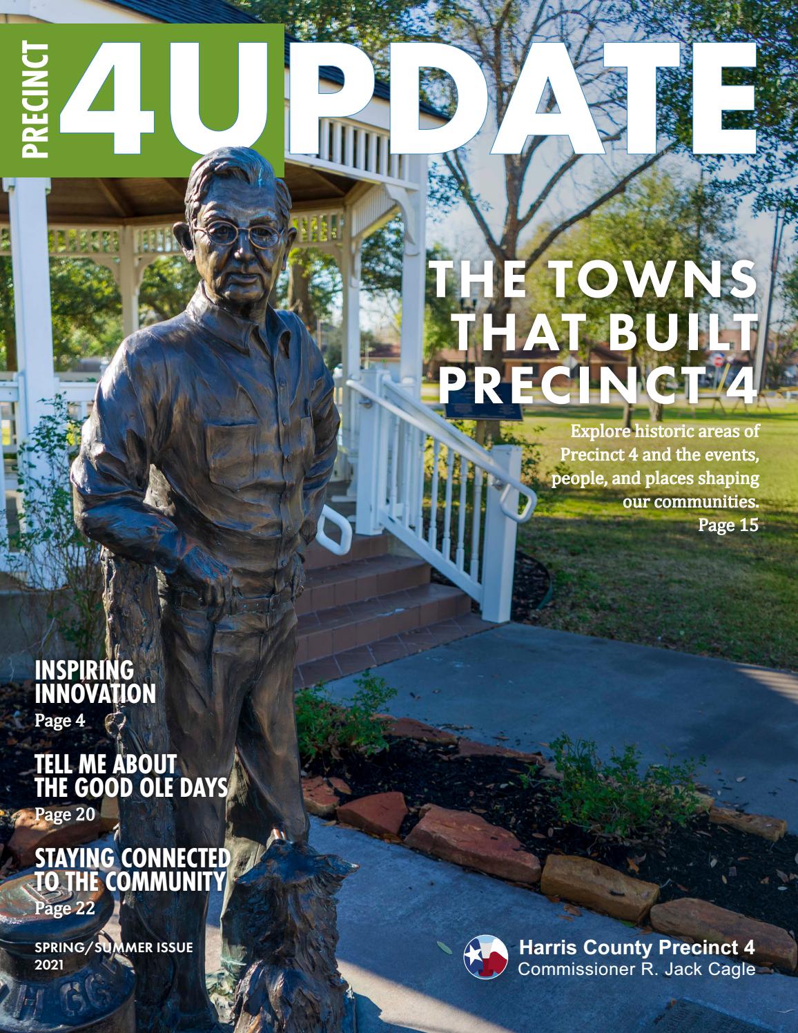 Precinct4Update - Spring/Summer 2021 by Harris County Precinct 4 - Issuu