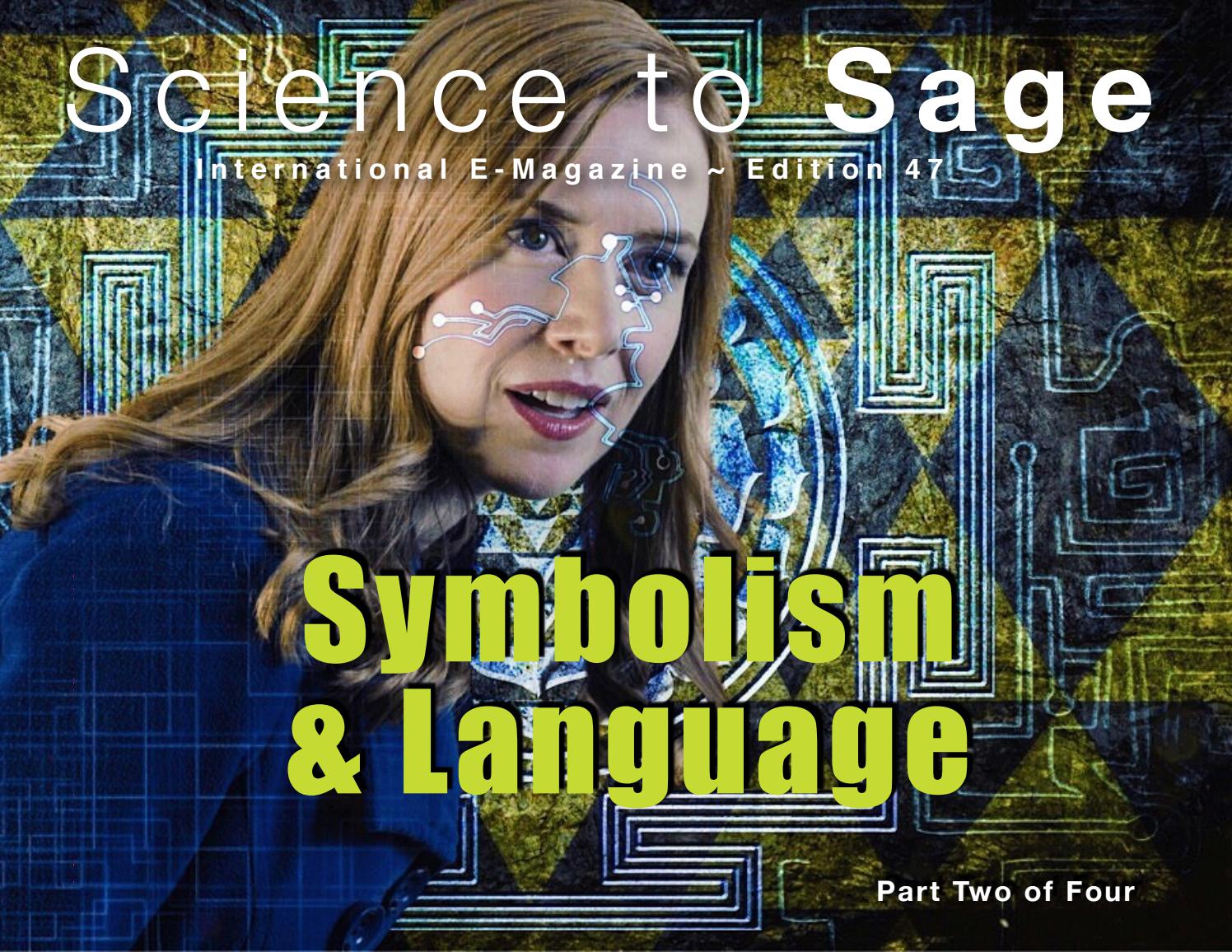 Symbolism Archetypes Information July2017 By Science To Sage Issuu