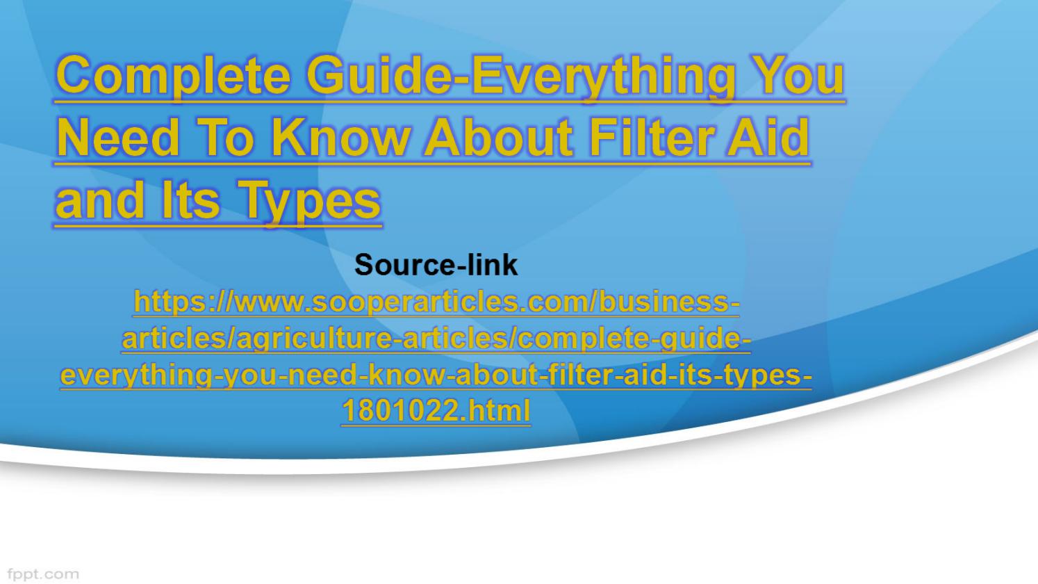 Everything You Need To Know About Filter Aid and Its Types by Devika Mathur Issuu