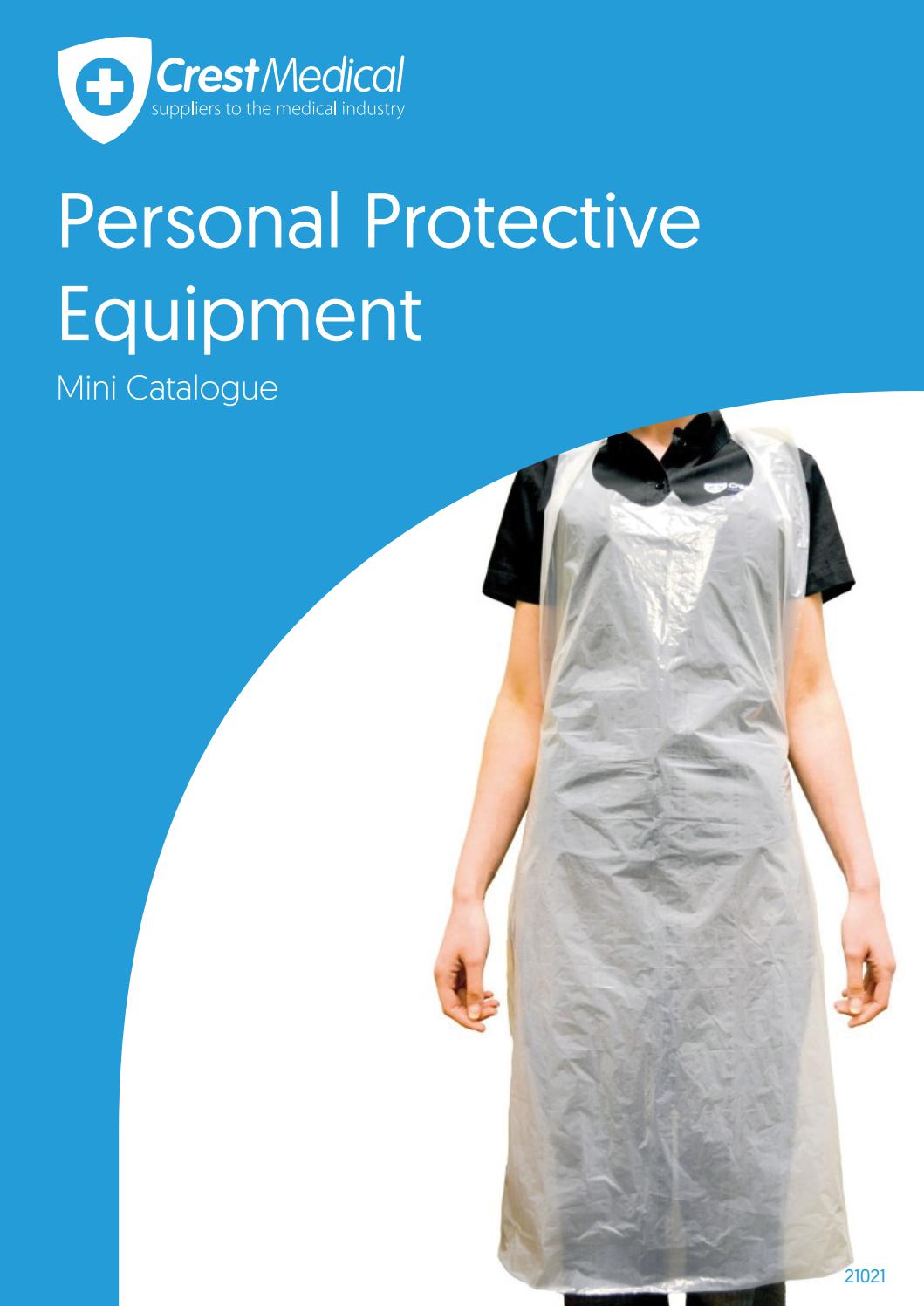 Personal Protective Equipment Mini Catalogue 2020 by Crest Medical Issuu