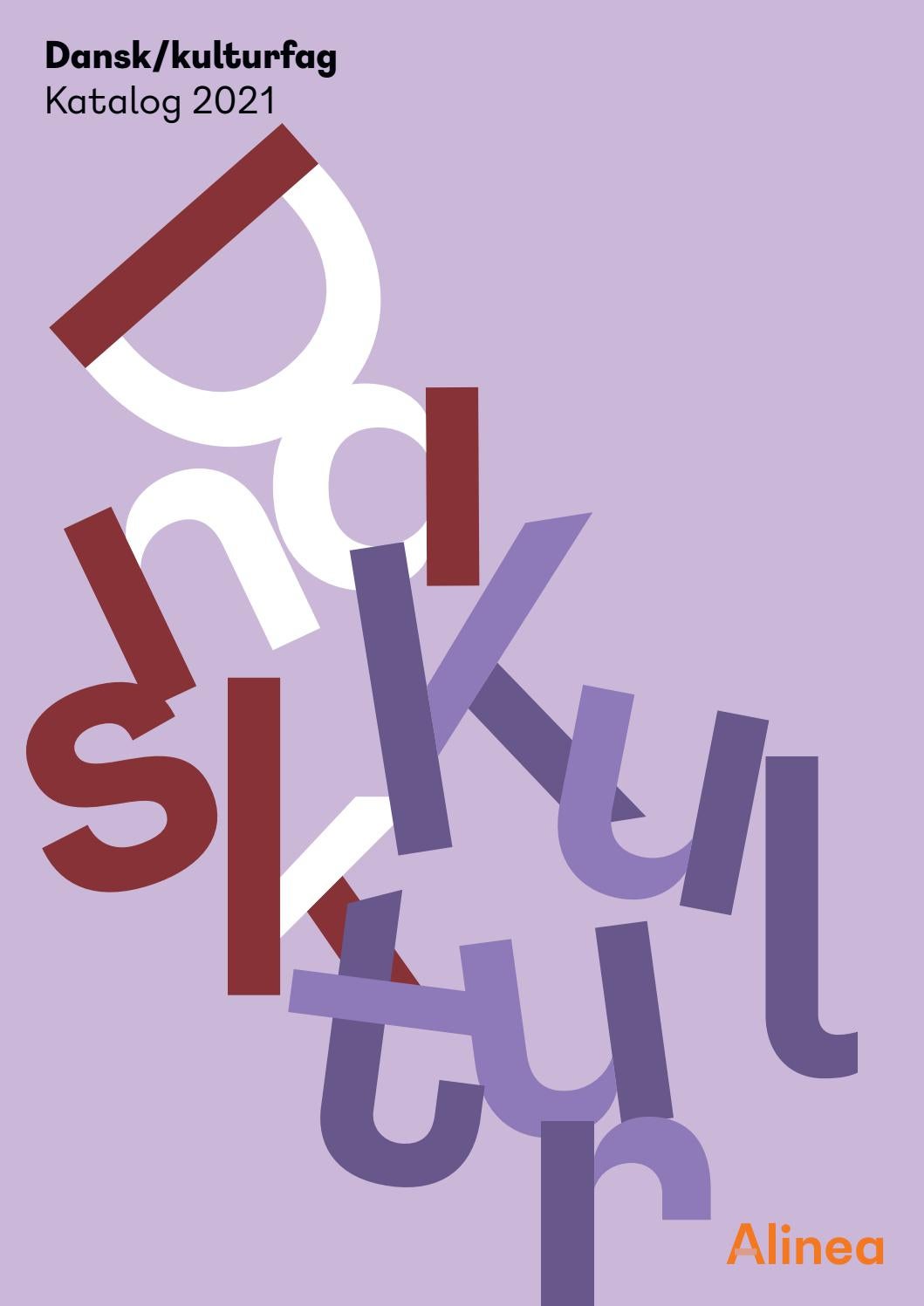 Dansk/kulturfag Katalog 2021 by Alinea Issuu