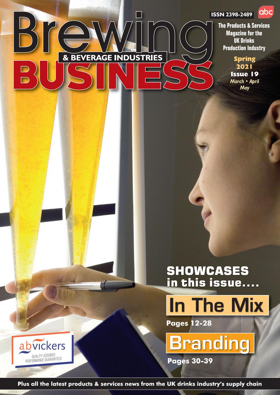 Brewing & Beverage Industries Business Spring 2021 Issue 19 by