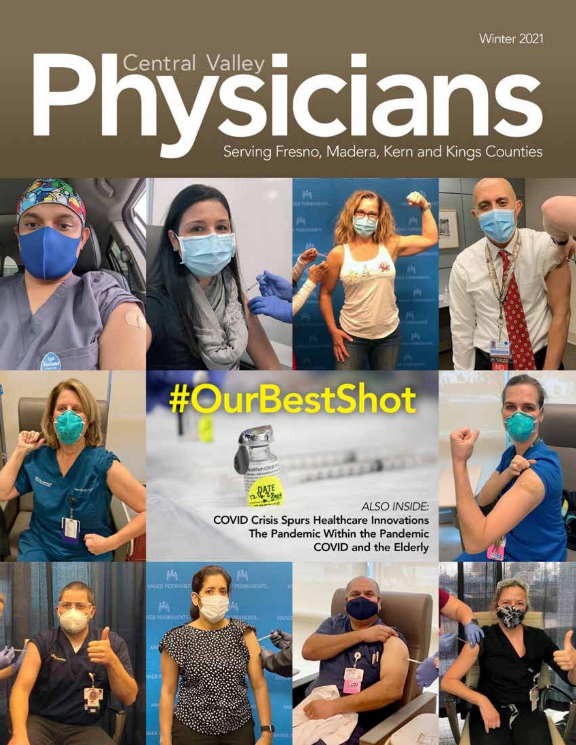 Central Valley Physicians Winter 2021 by Fresno Madera Medical Society -  Issuu