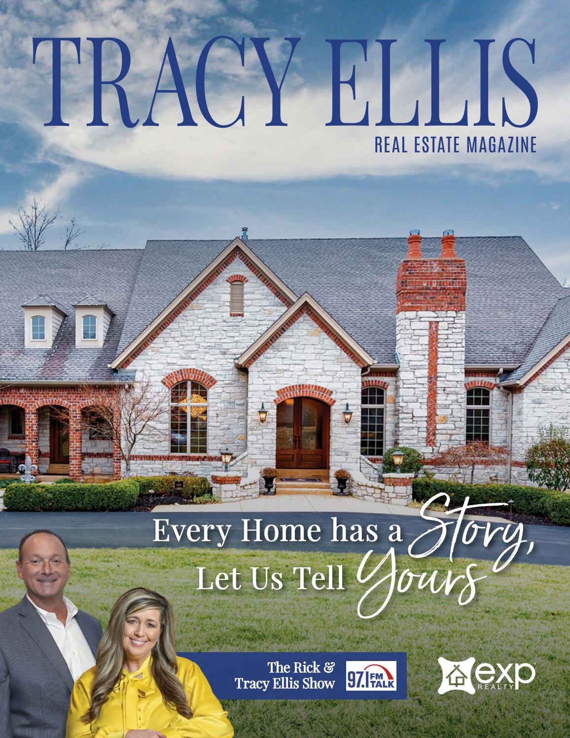Tracy Ellis Real Estate Magazine Spring 2021 by Tracy Ellis Magazine