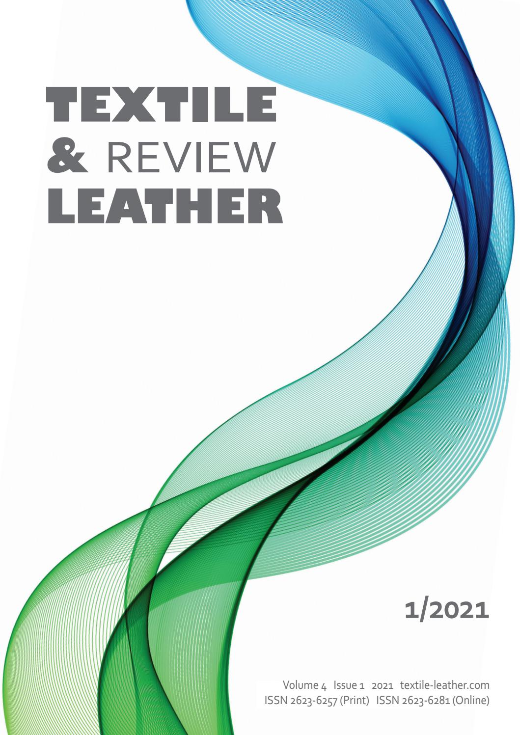 Textile and Leather Review 1 2021 by Suvremena trgovina - online - Issuu