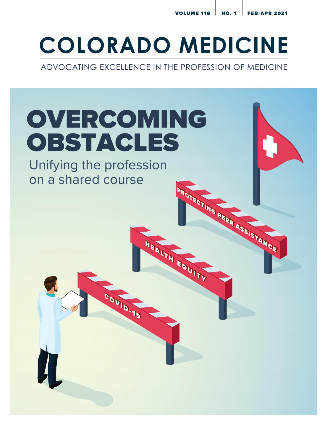 Feb-Apr Colorado Medicine by Colorado Medical Society - Issuu
