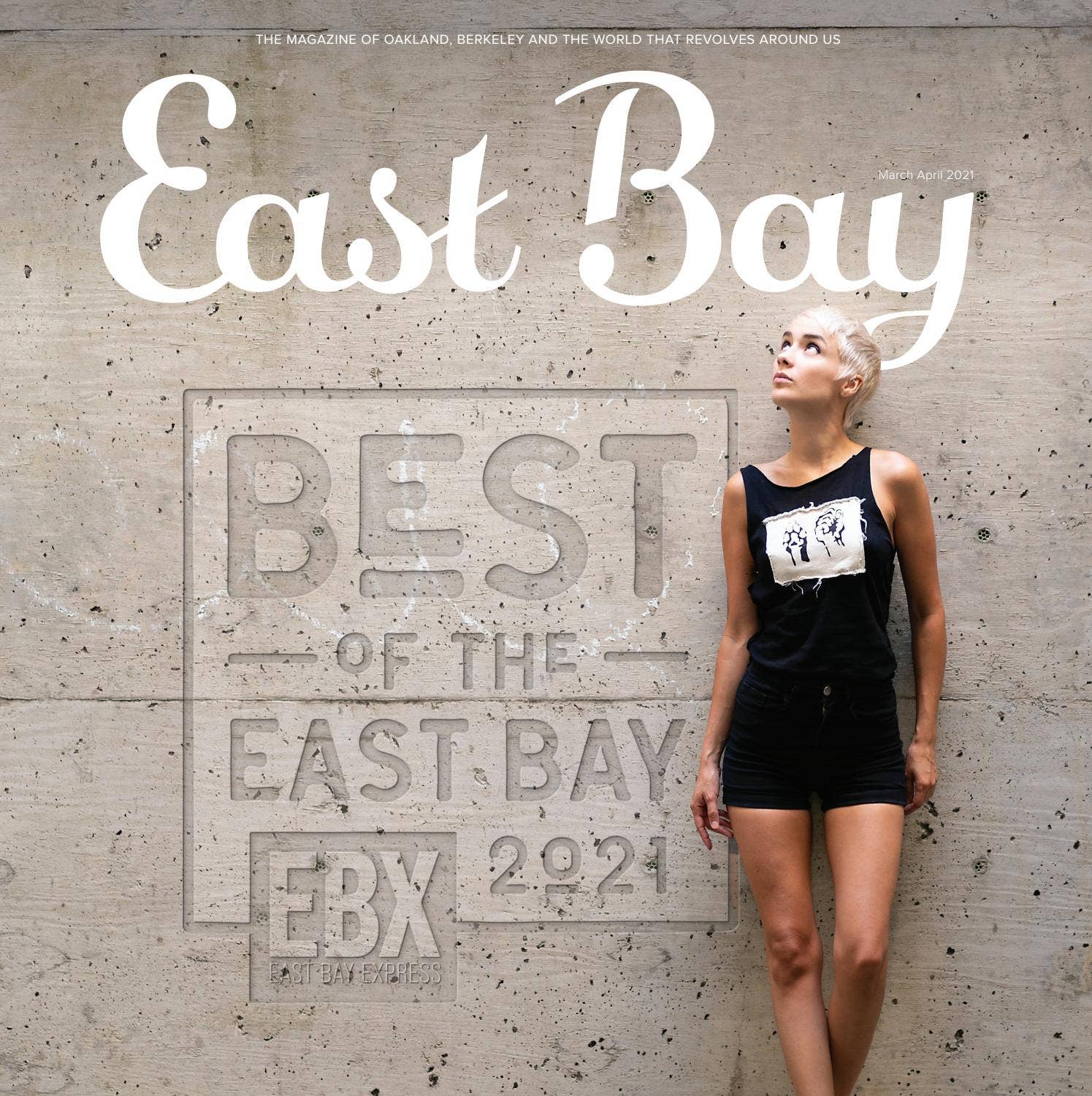 East Blog Mag Best of The East Bay Magazine 2021 by Weeklys - Issuu