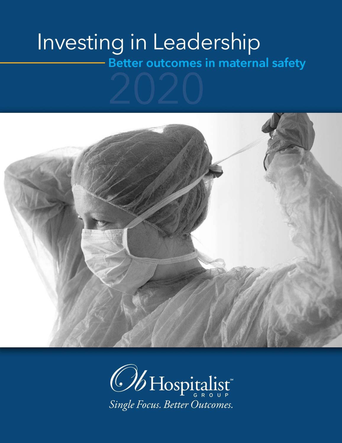 Investing in Leadership, Better outcomes in maternal safety by Ob  Hospitalist Group - Issuu