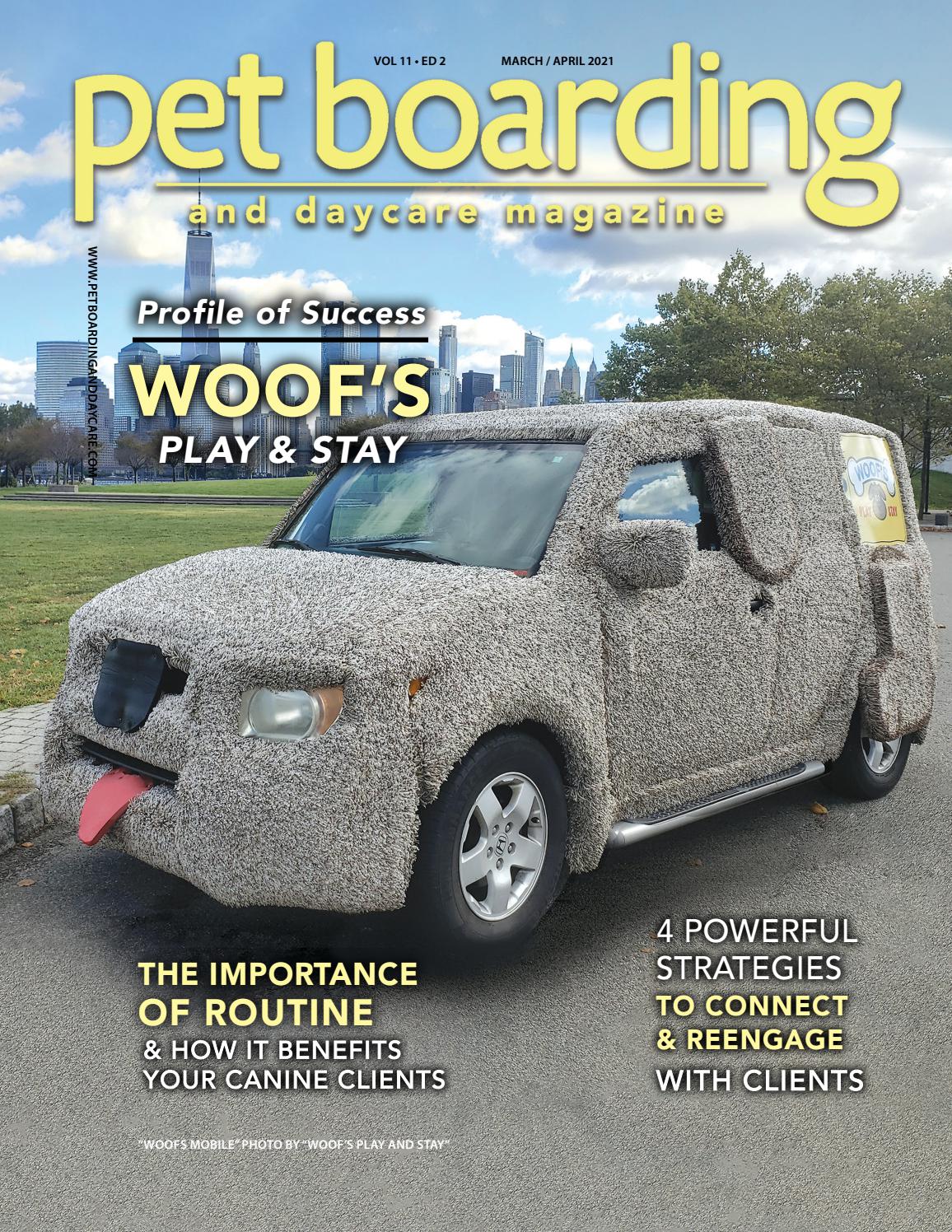 Pet Boarding and Daycare March April 2021 by Barkleigh Productions Issuu