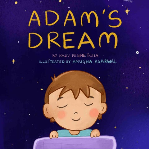 Adam's dream by Anusha Agarwal - Issuu
